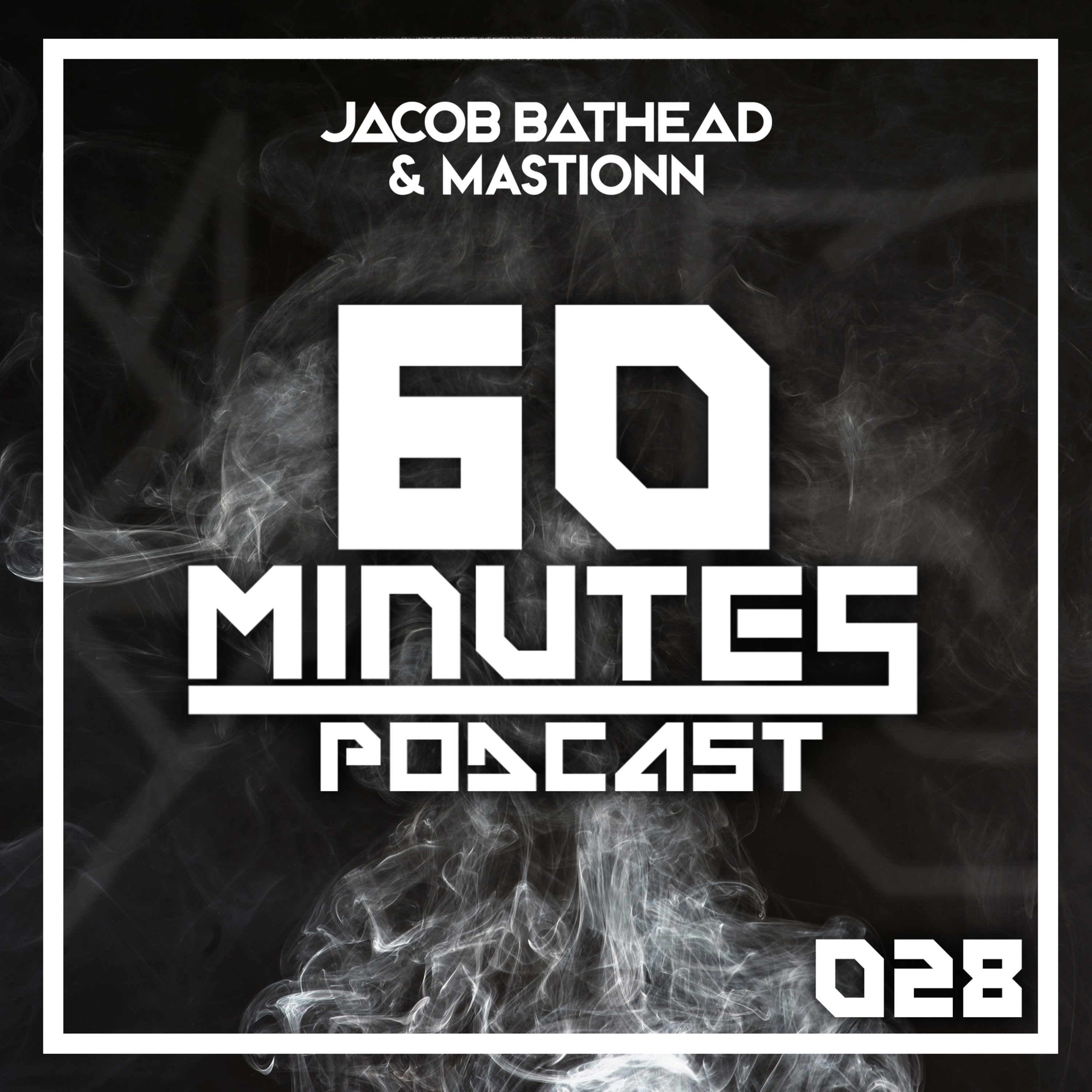 60 Minutes Podcast 028