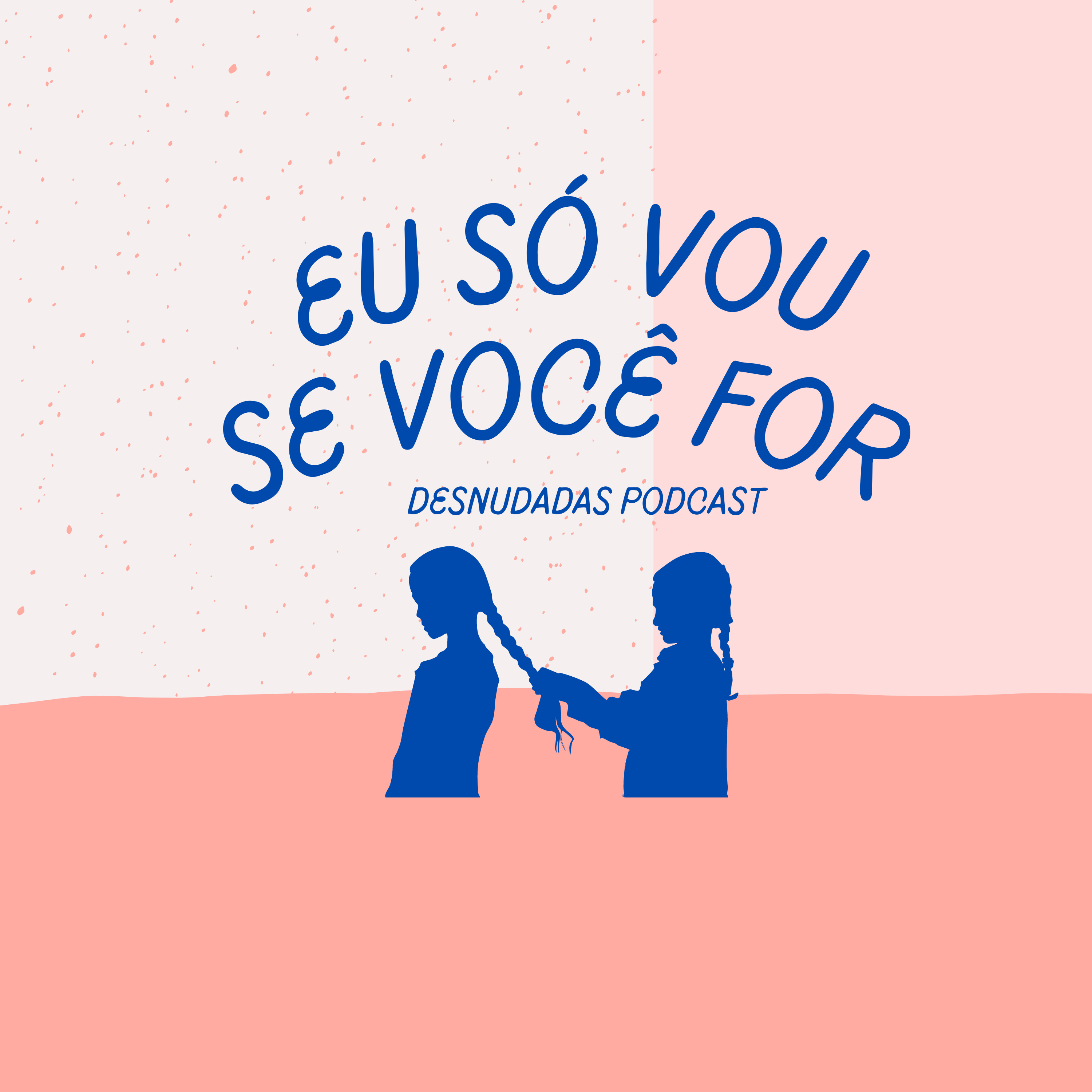 Desnudadas Podcast