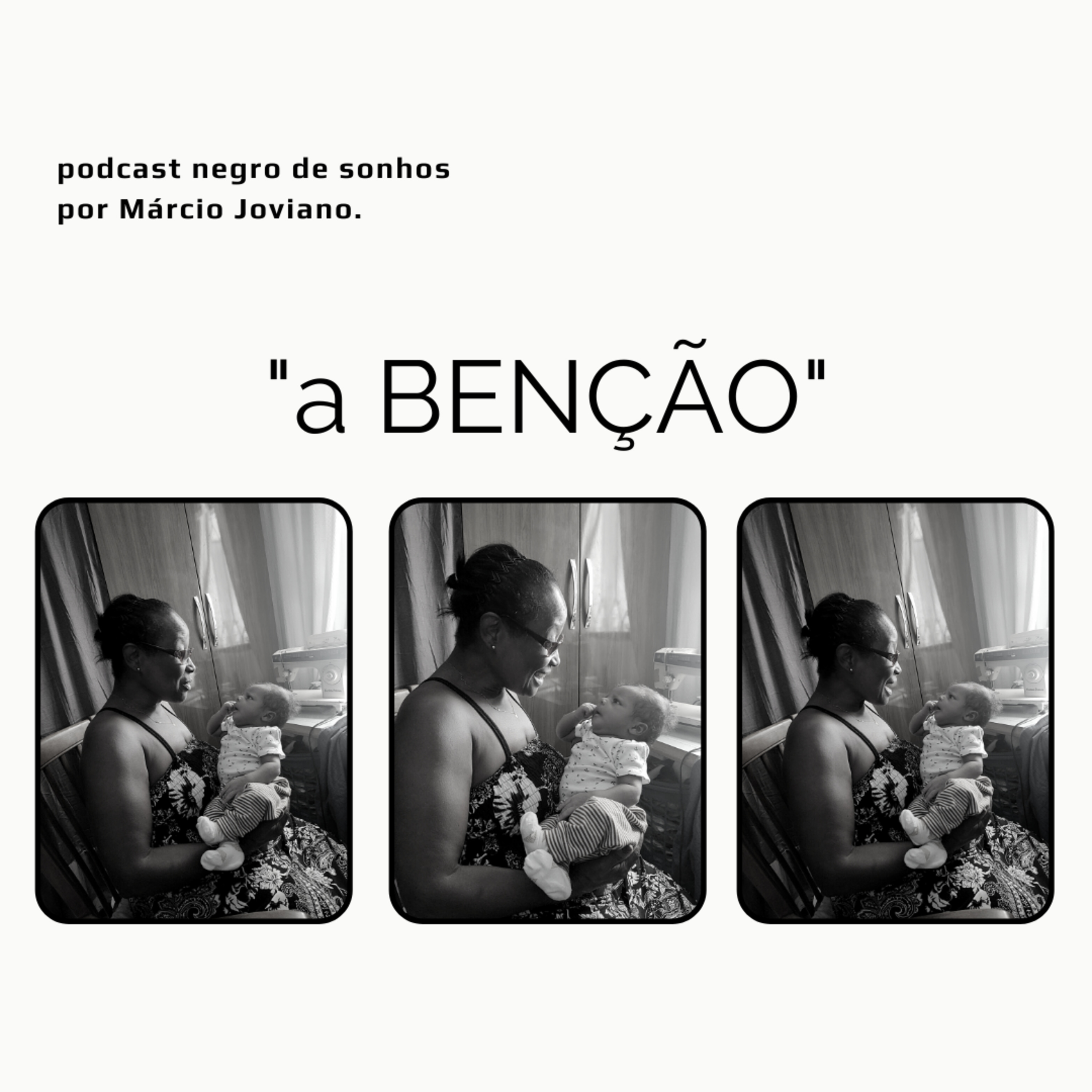 "a BENÇÃO" episode artwork