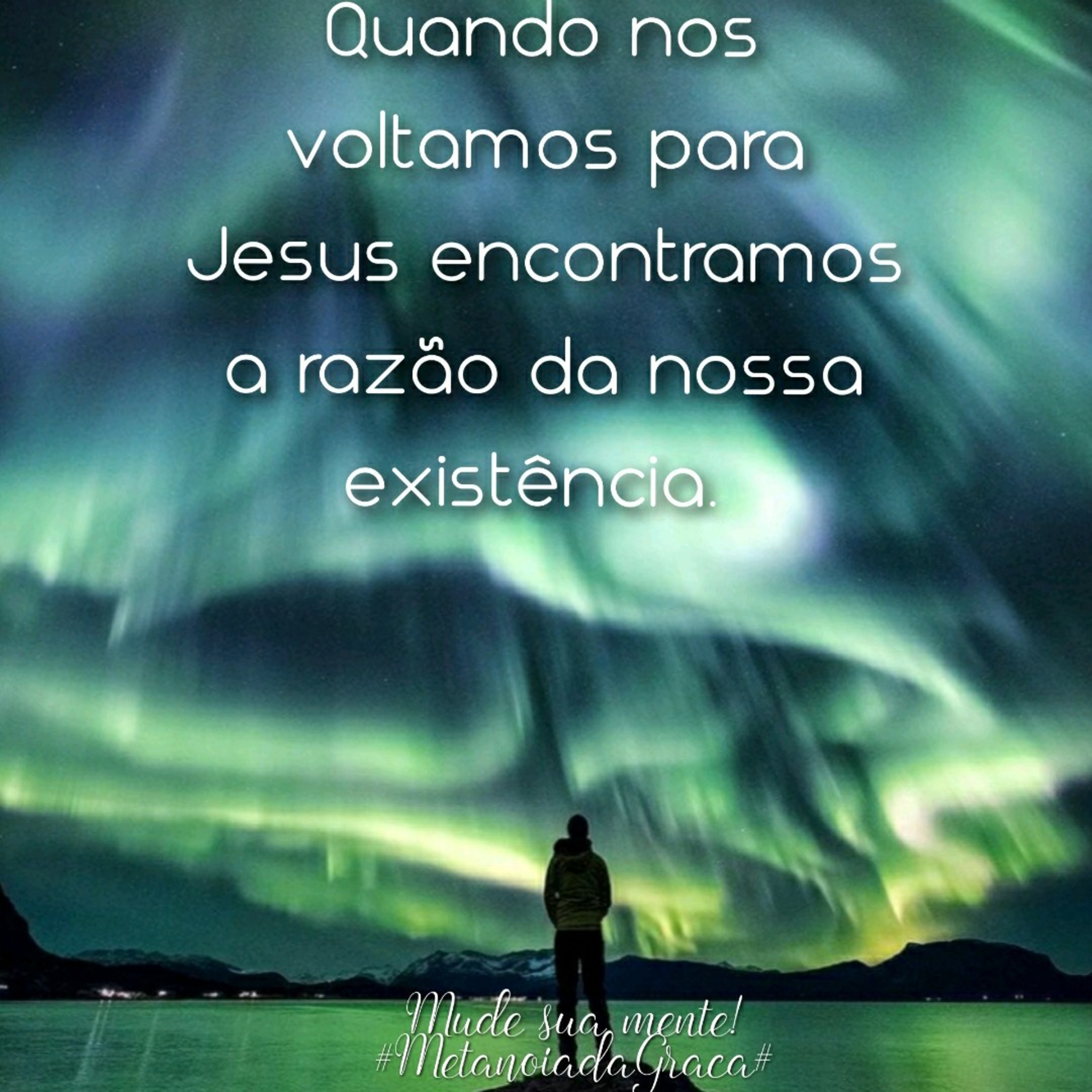 Metanoia da Graça - Mude sua mente!