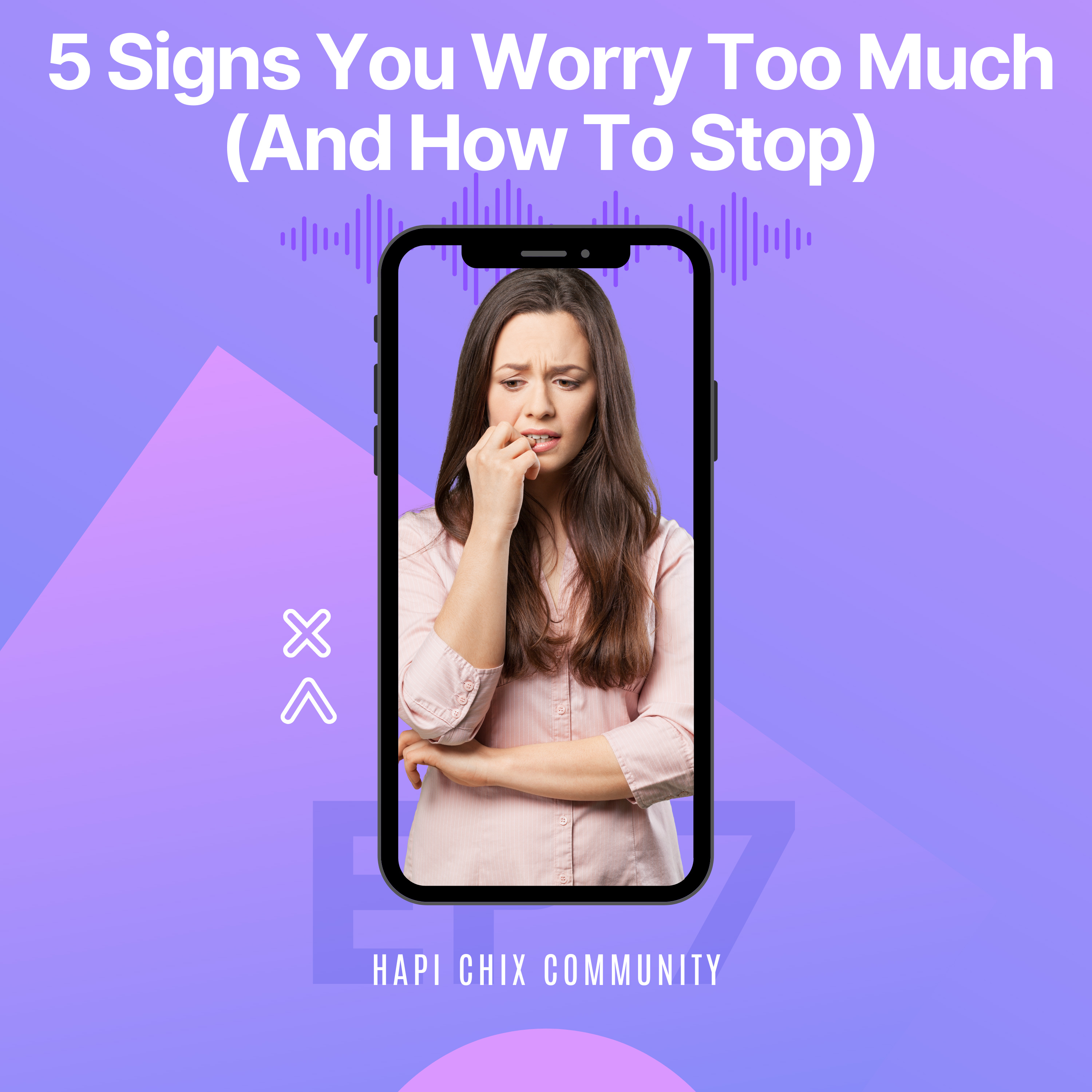 5 Signs You Worry Too Much (And How To Stop) thumbnail