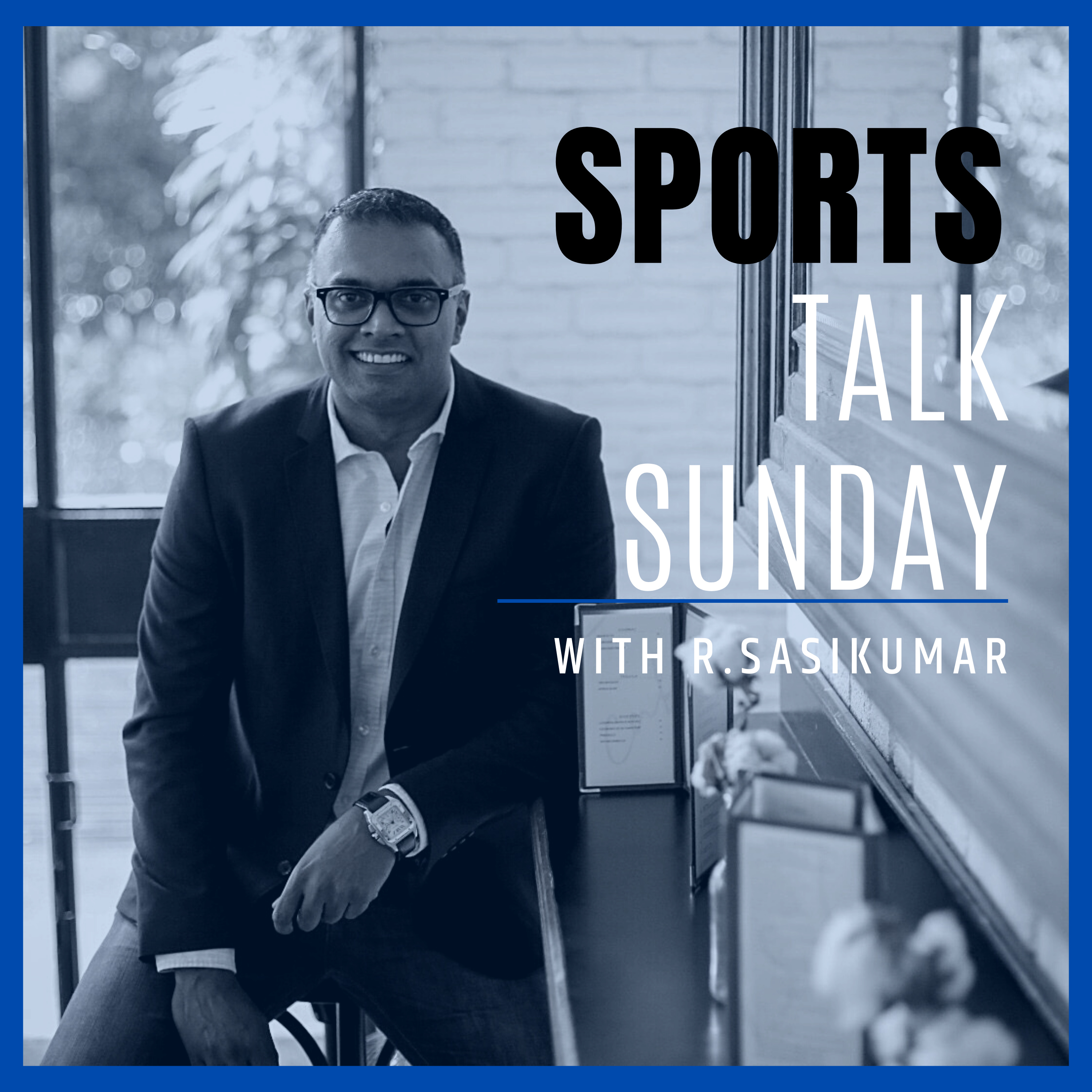 Sports Talk with R.Sasikumar