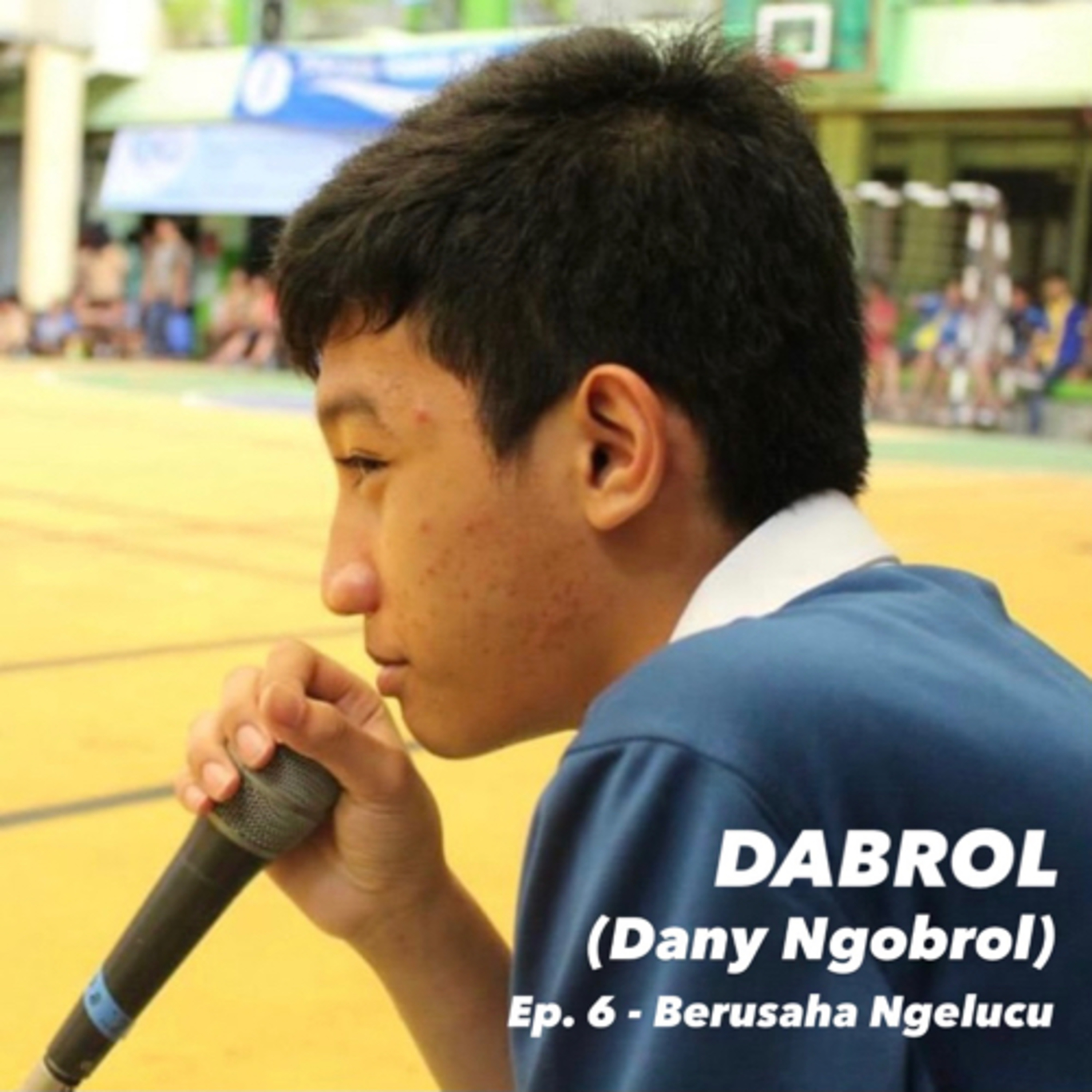 DABROL (Dany Ngobrol)
