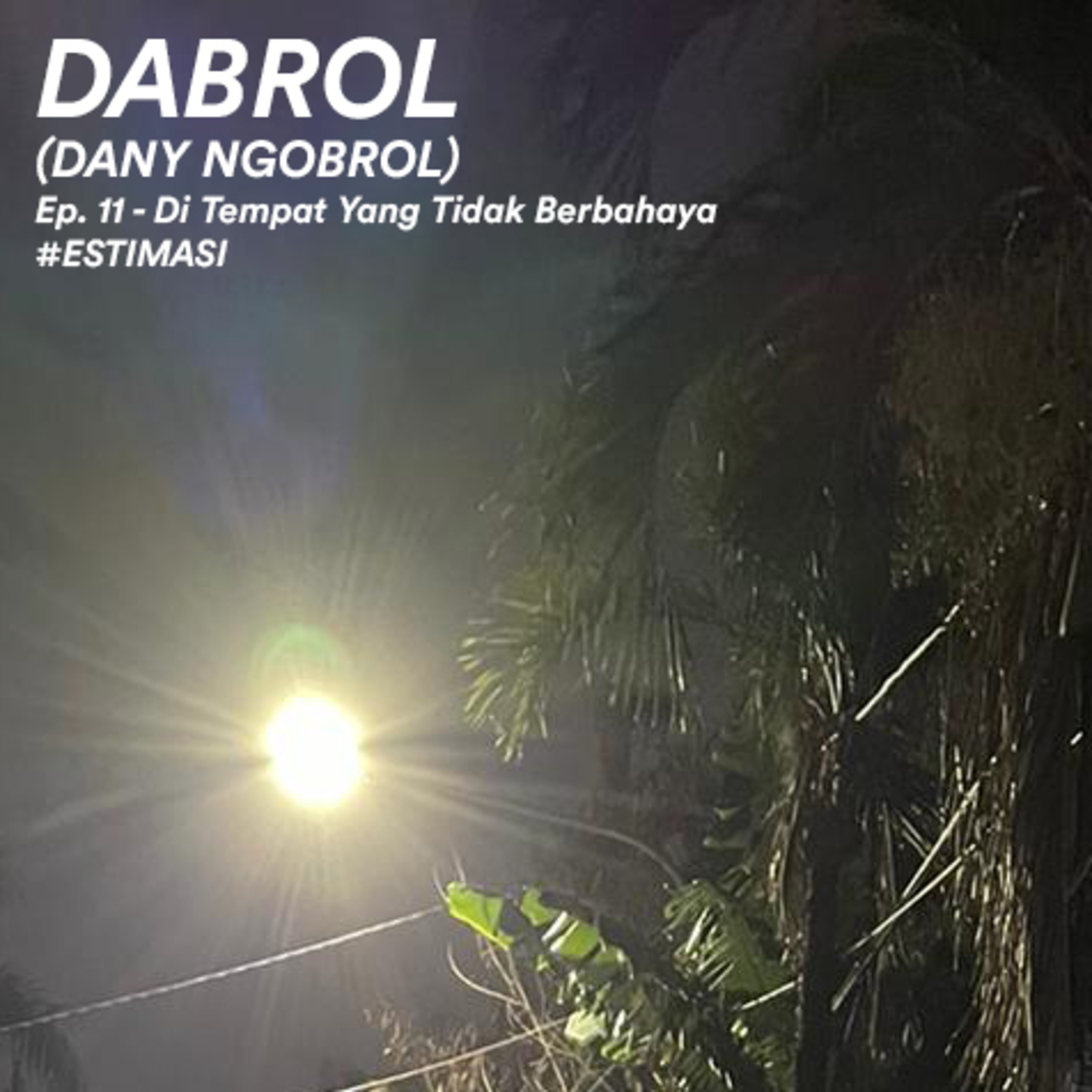 DABROL (Dany Ngobrol)