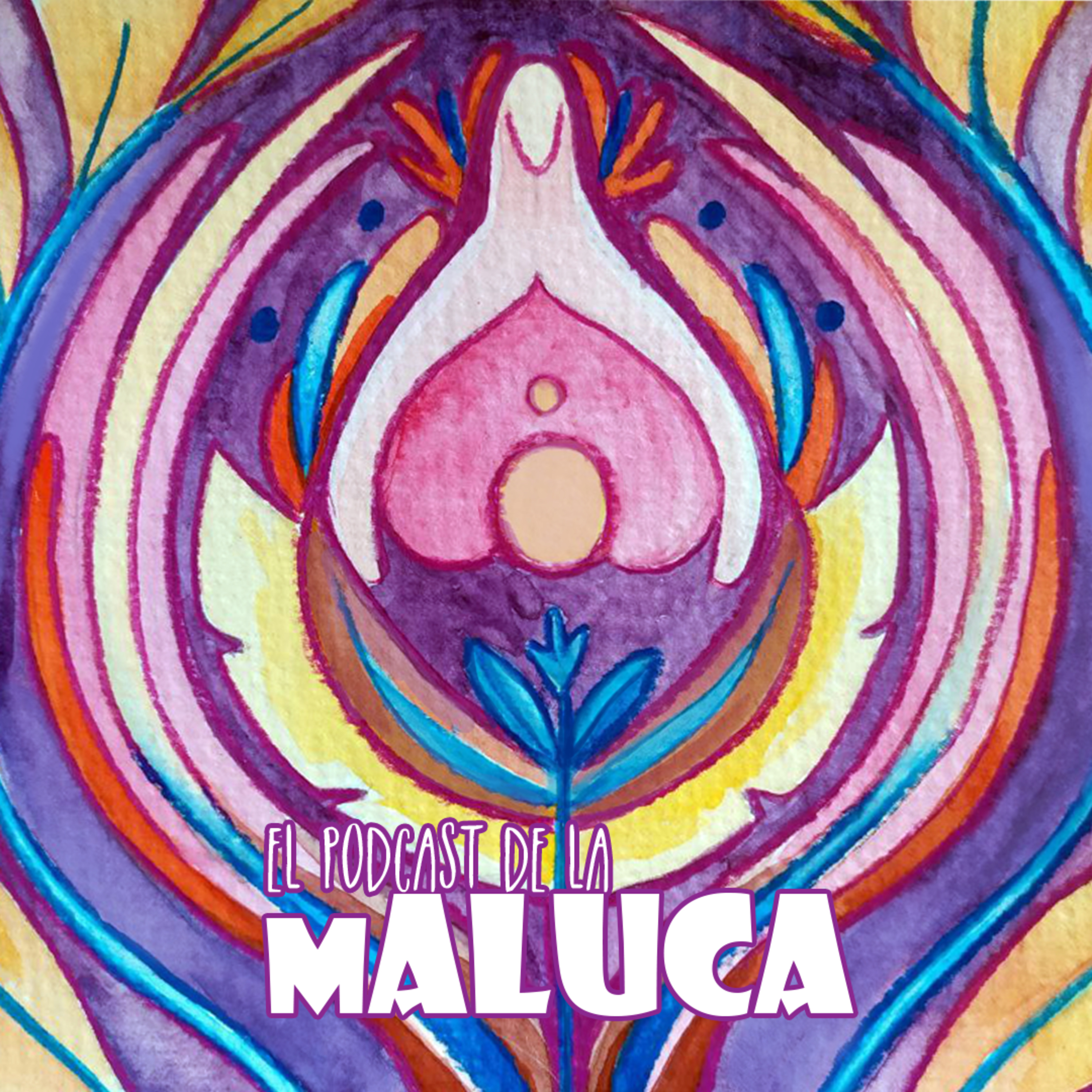 La Maluca Podcast