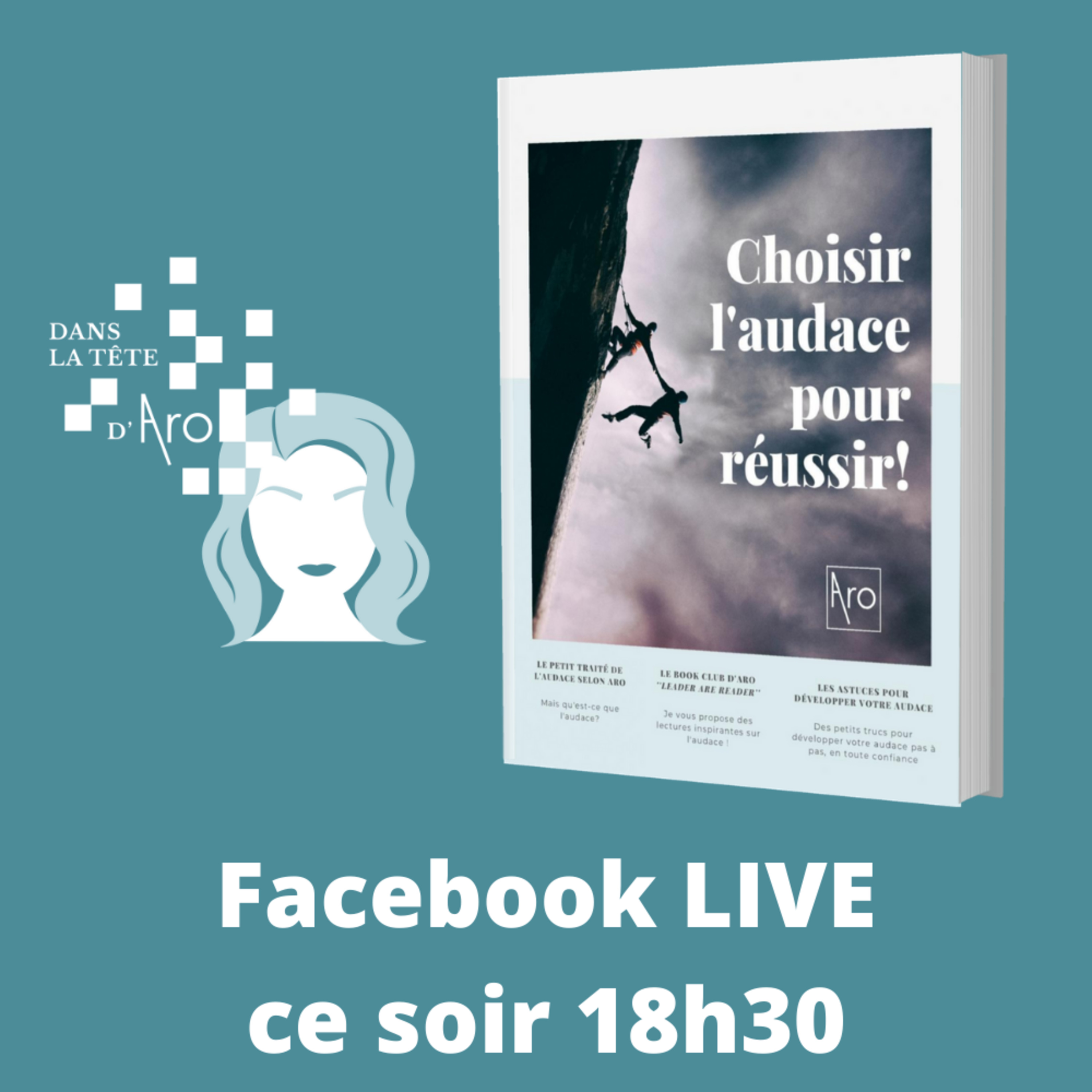 Dans la tête d'Aro LIVE #1: Choisir l'audace pour réussir! episode artwork