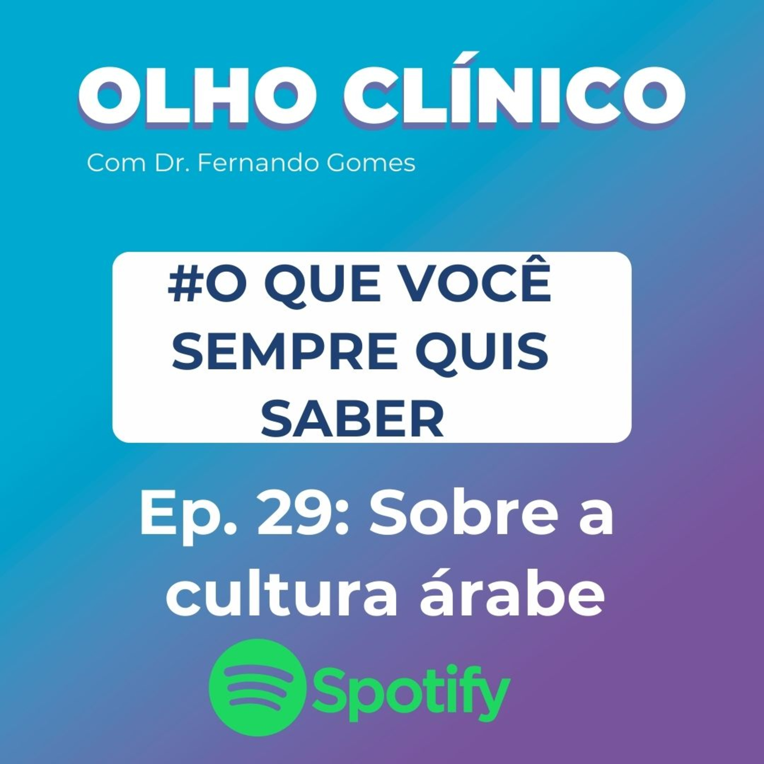 Olho Clínico com Dr. Fernando Gomes