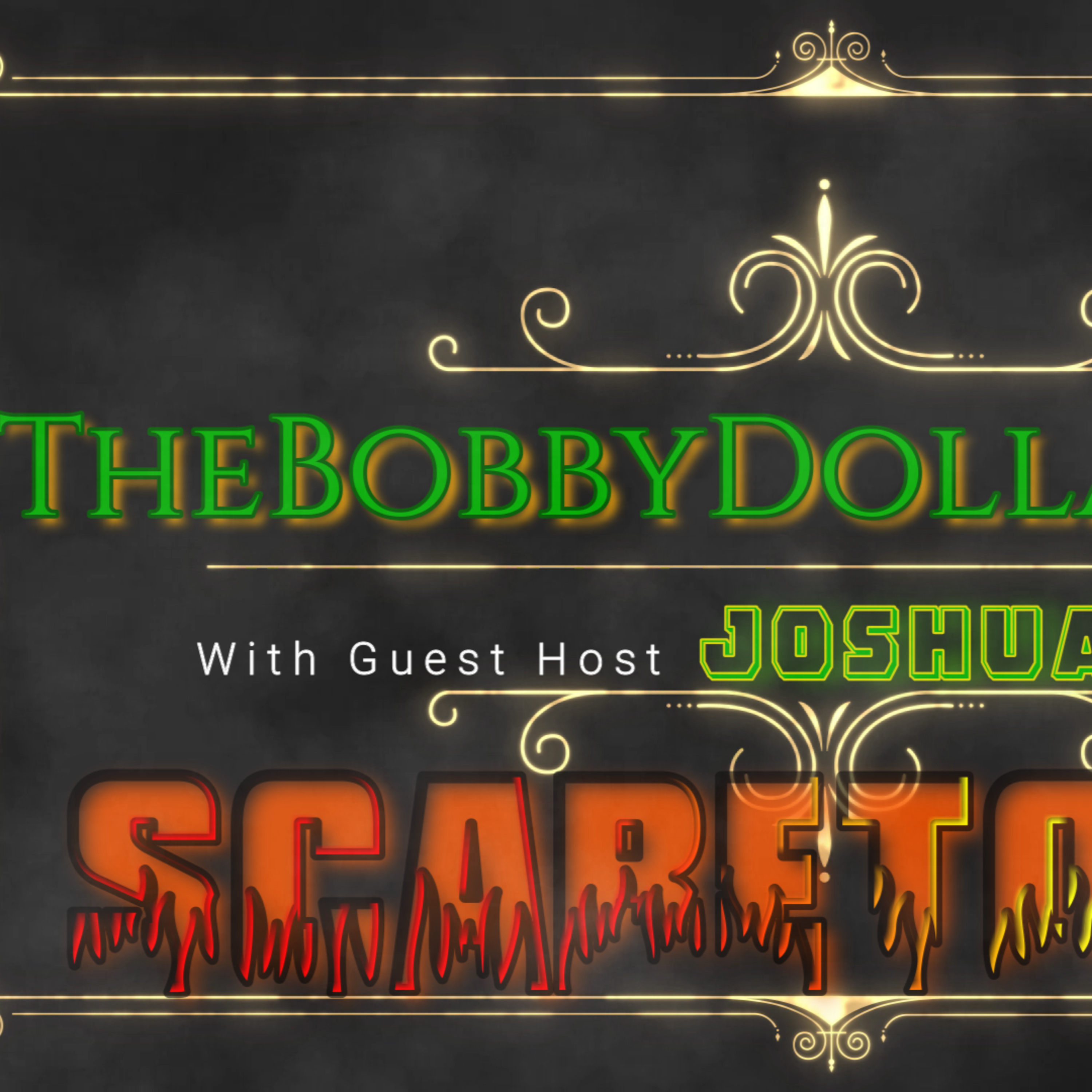 The Bobby Dollaz Show!