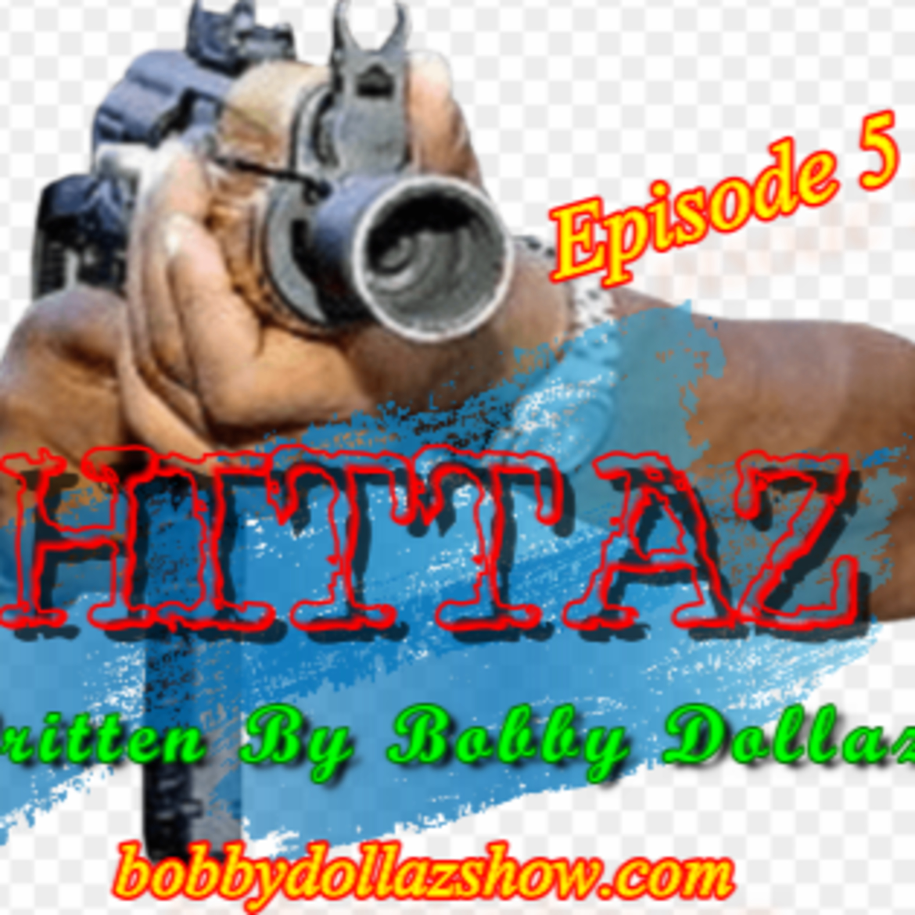 The Bobby Dollaz Show!