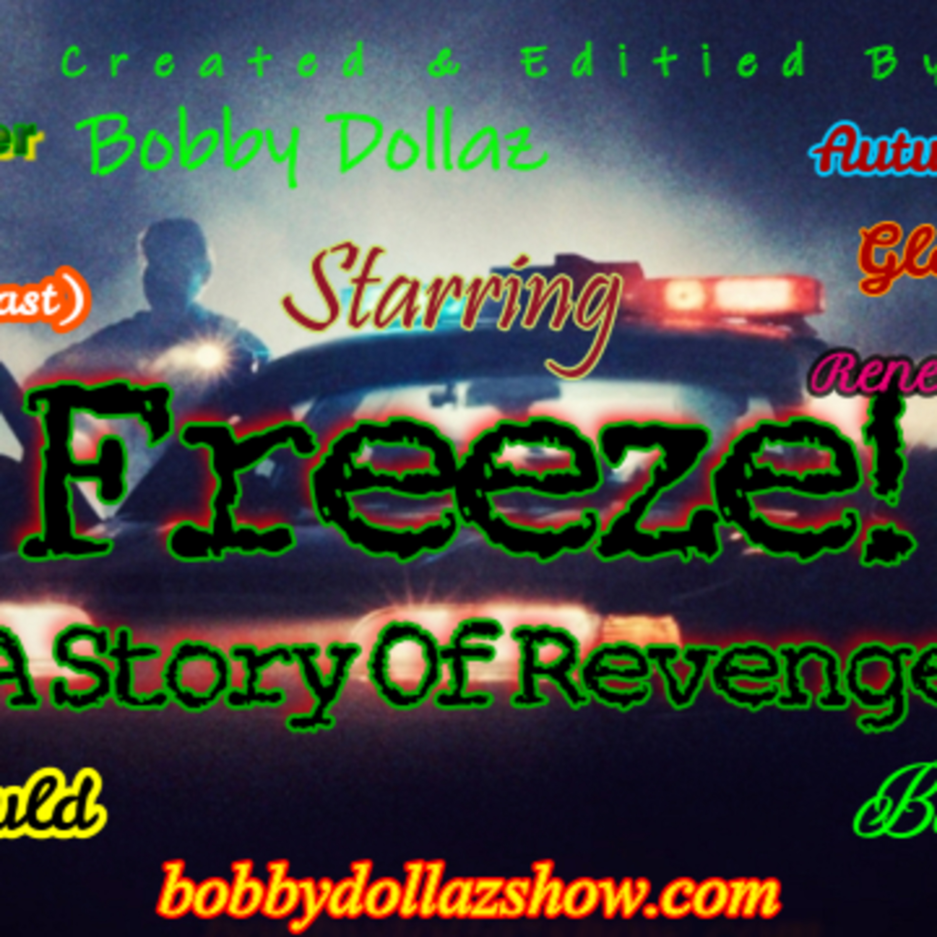 The Bobby Dollaz Show!