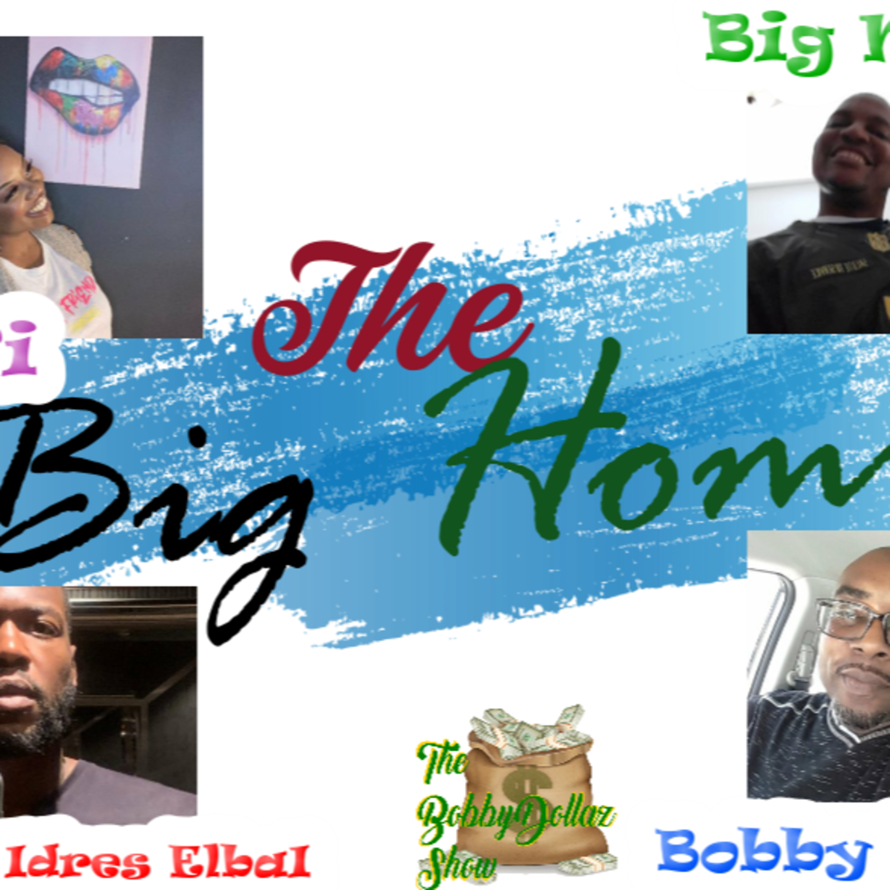 The Bobby Dollaz Show!