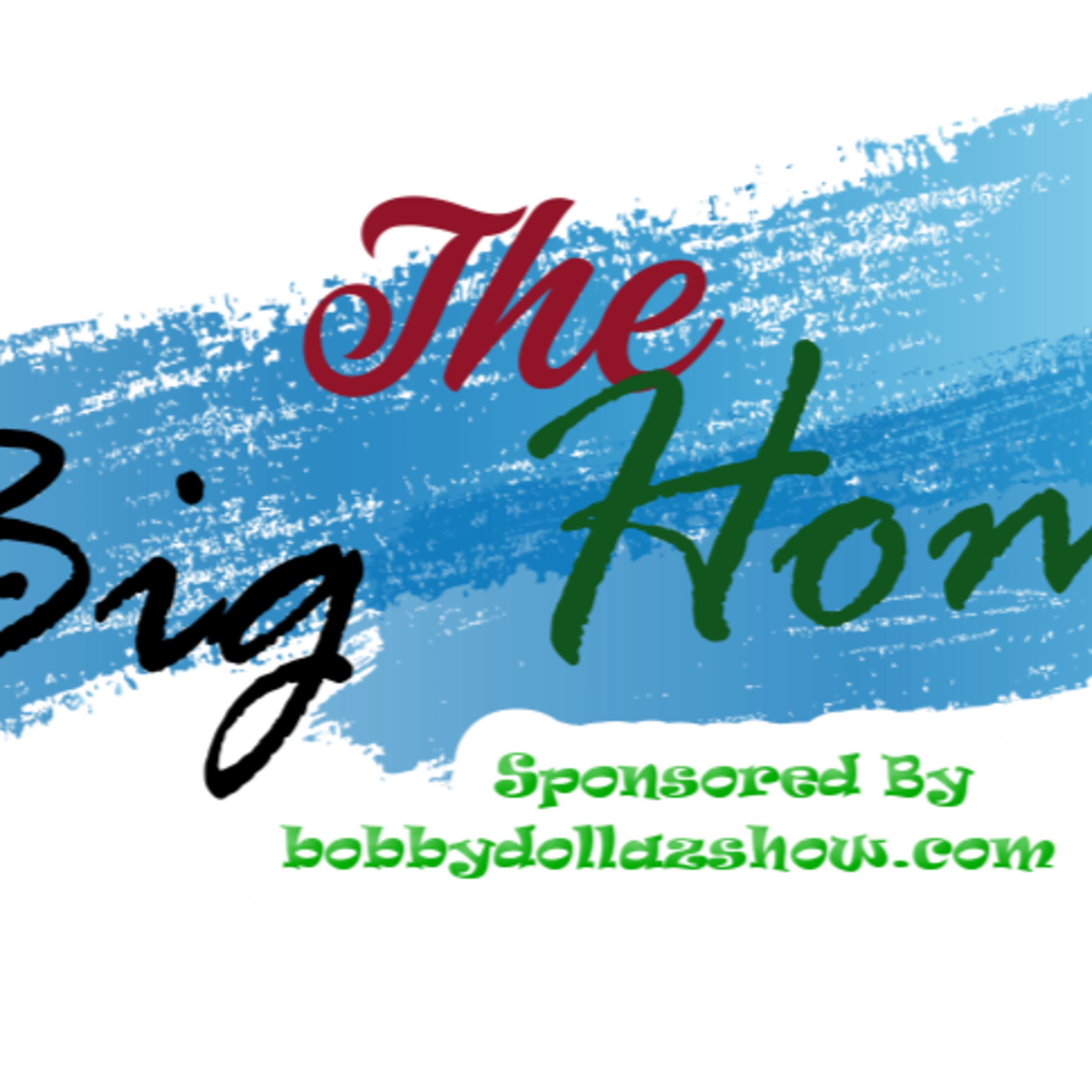 The Bobby Dollaz Show!