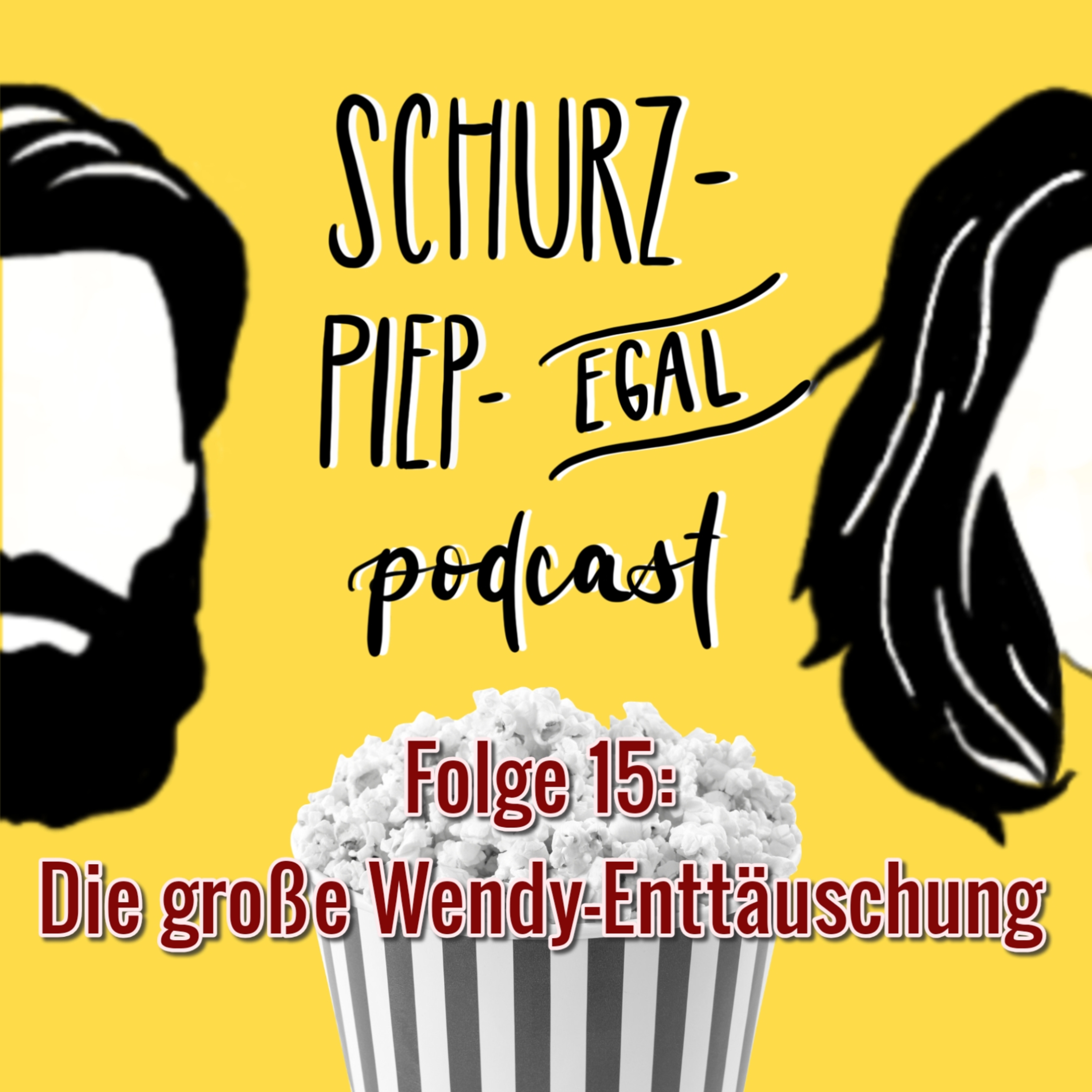 Folge 015 Die große Wendy-Enttäuschung episode artwork
