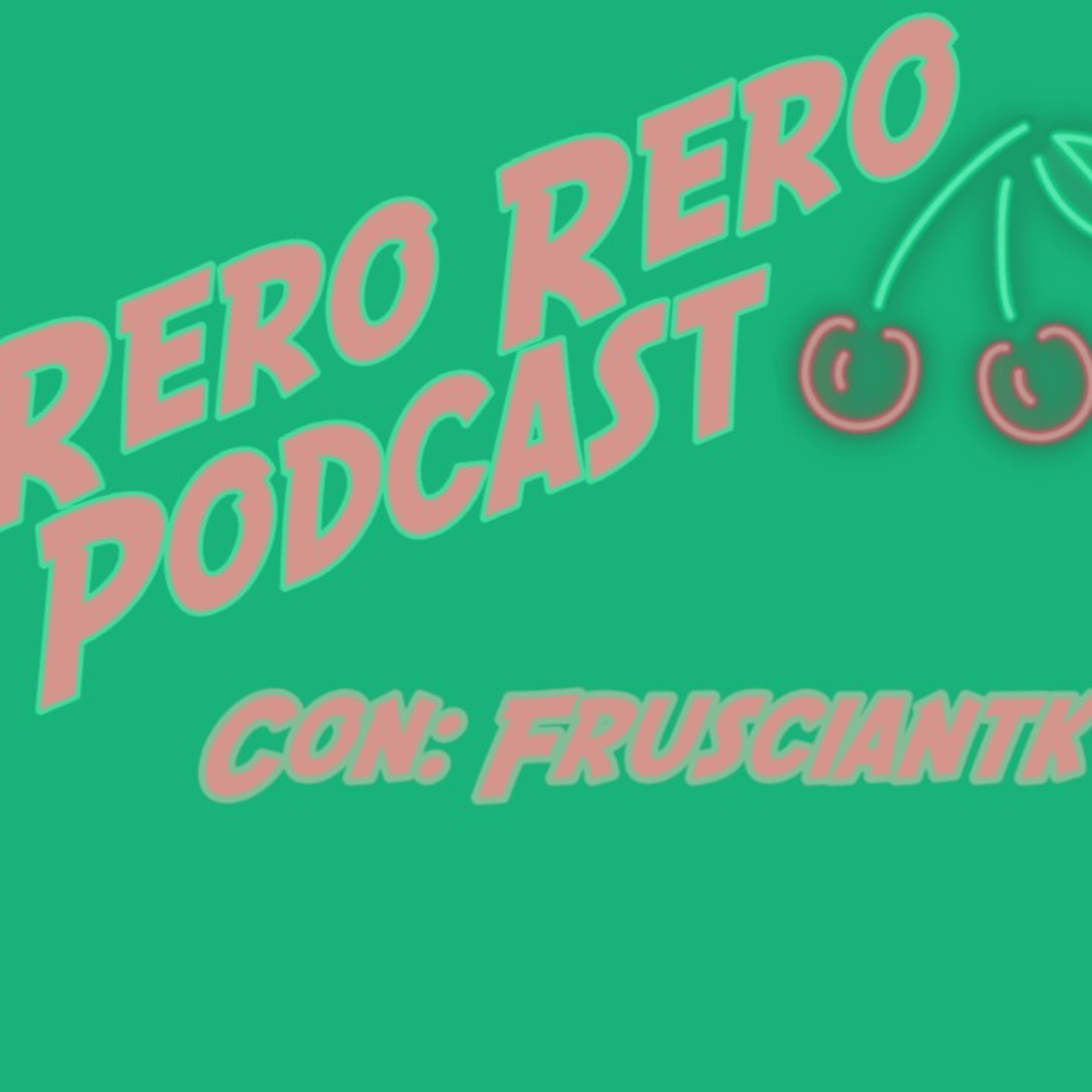 Rero Rero Podcast