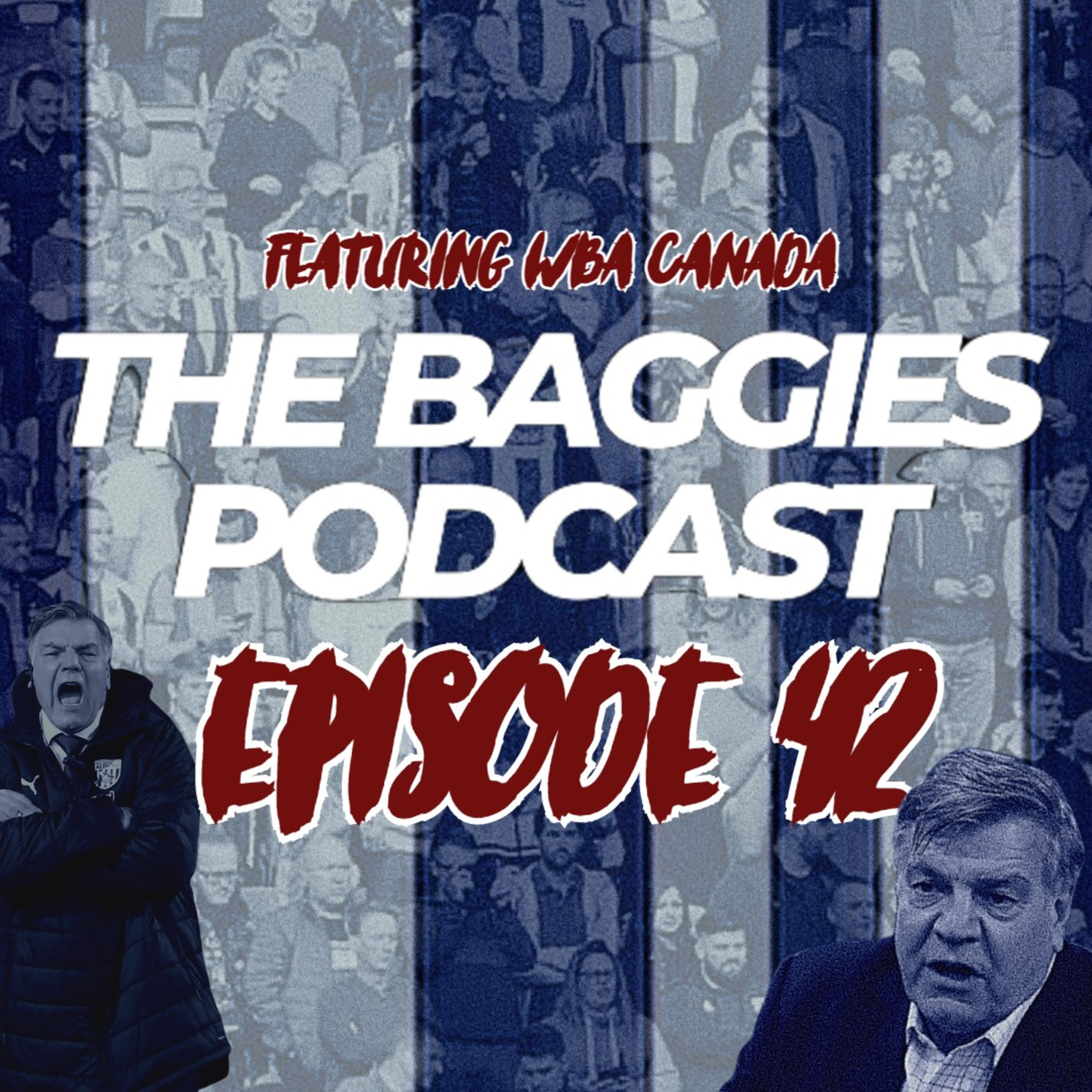 The Baggies Podcast