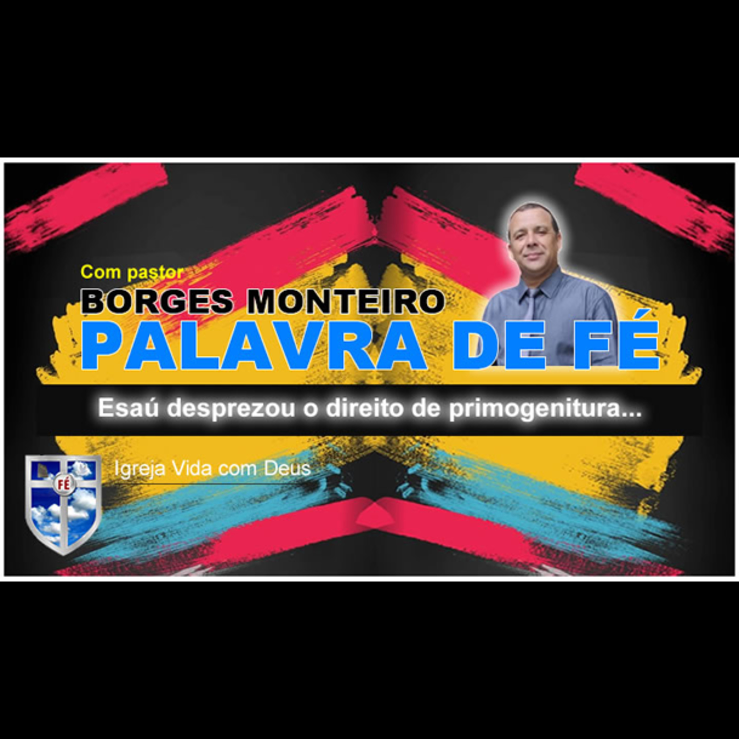 Esaú desprezou a benção que Deus lhe havia dado... episode artwork