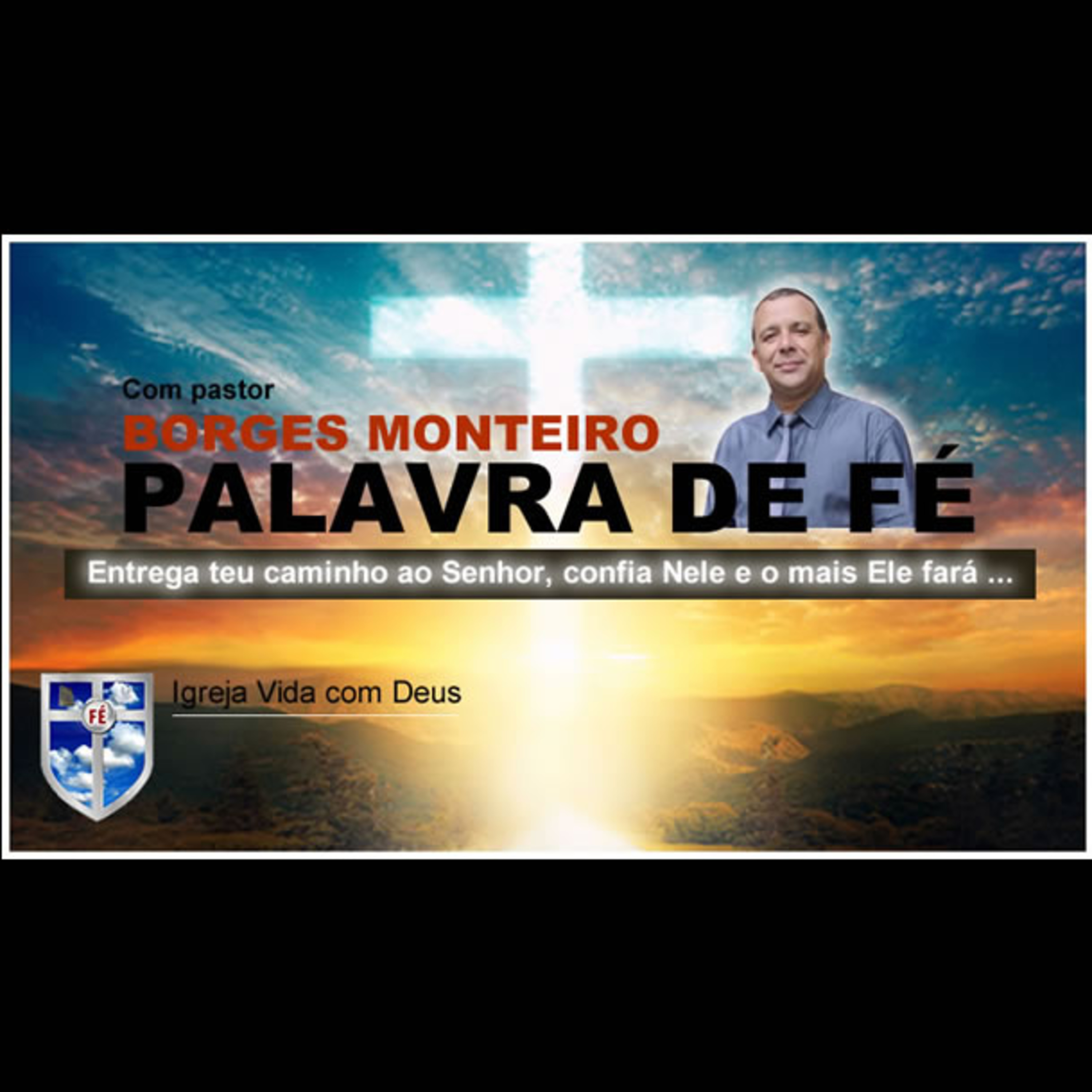 Entrega teu caminho ao Senhor, confia Nele e o mais Ele fará ... episode artwork