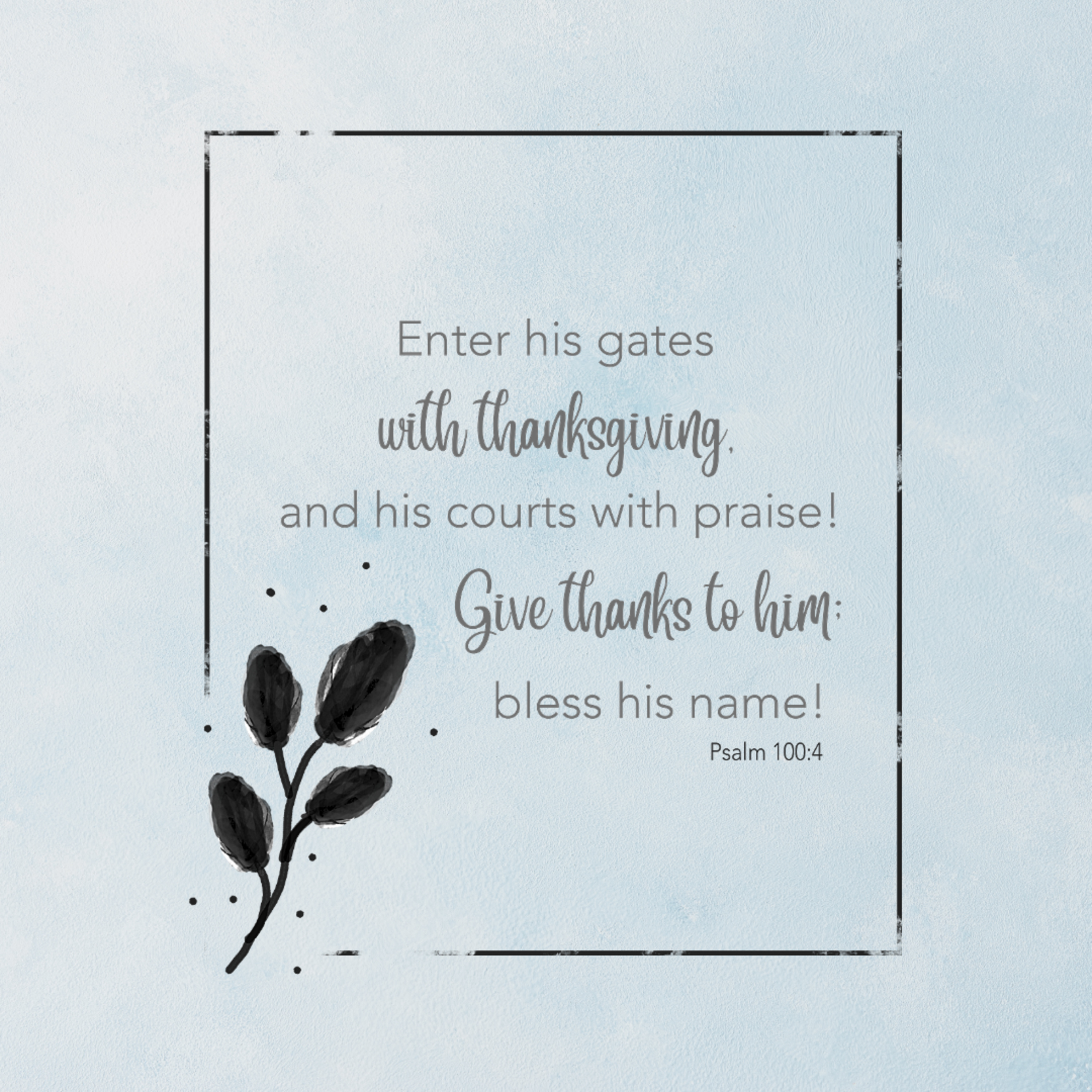 06-06-21 Weekly Sermon: Psalm 100  episode artwork