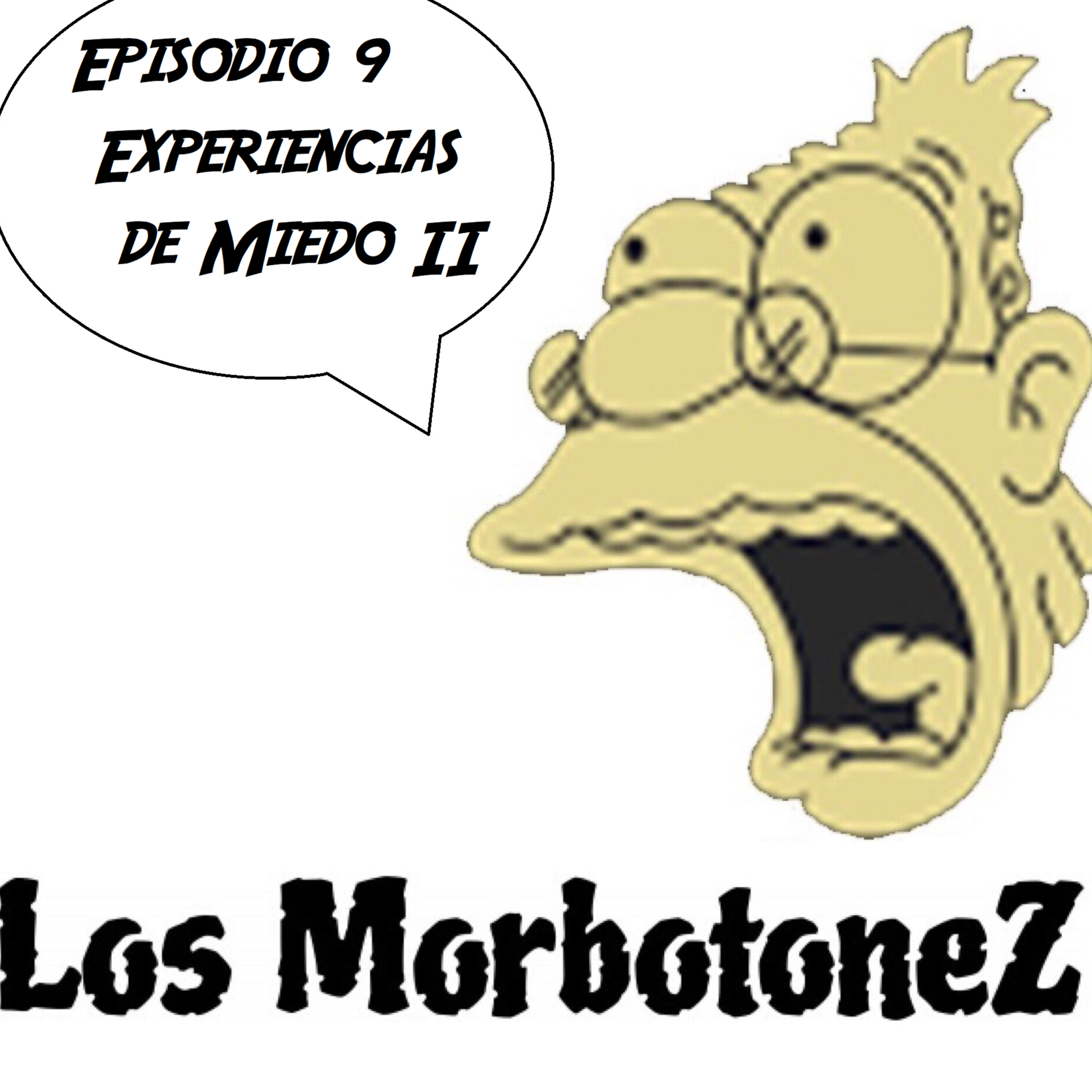 Episodio 9, Experiencias de Miedo II episode artwork