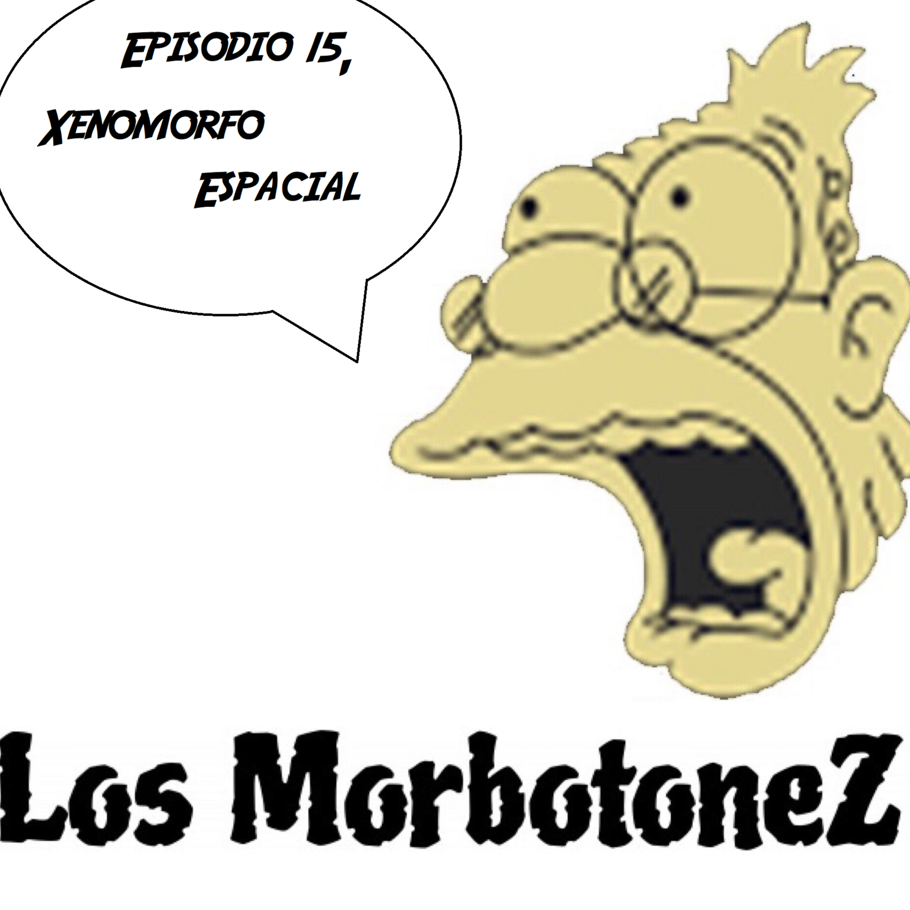 Episodio 15, Xenomorfo Espacial episode artwork