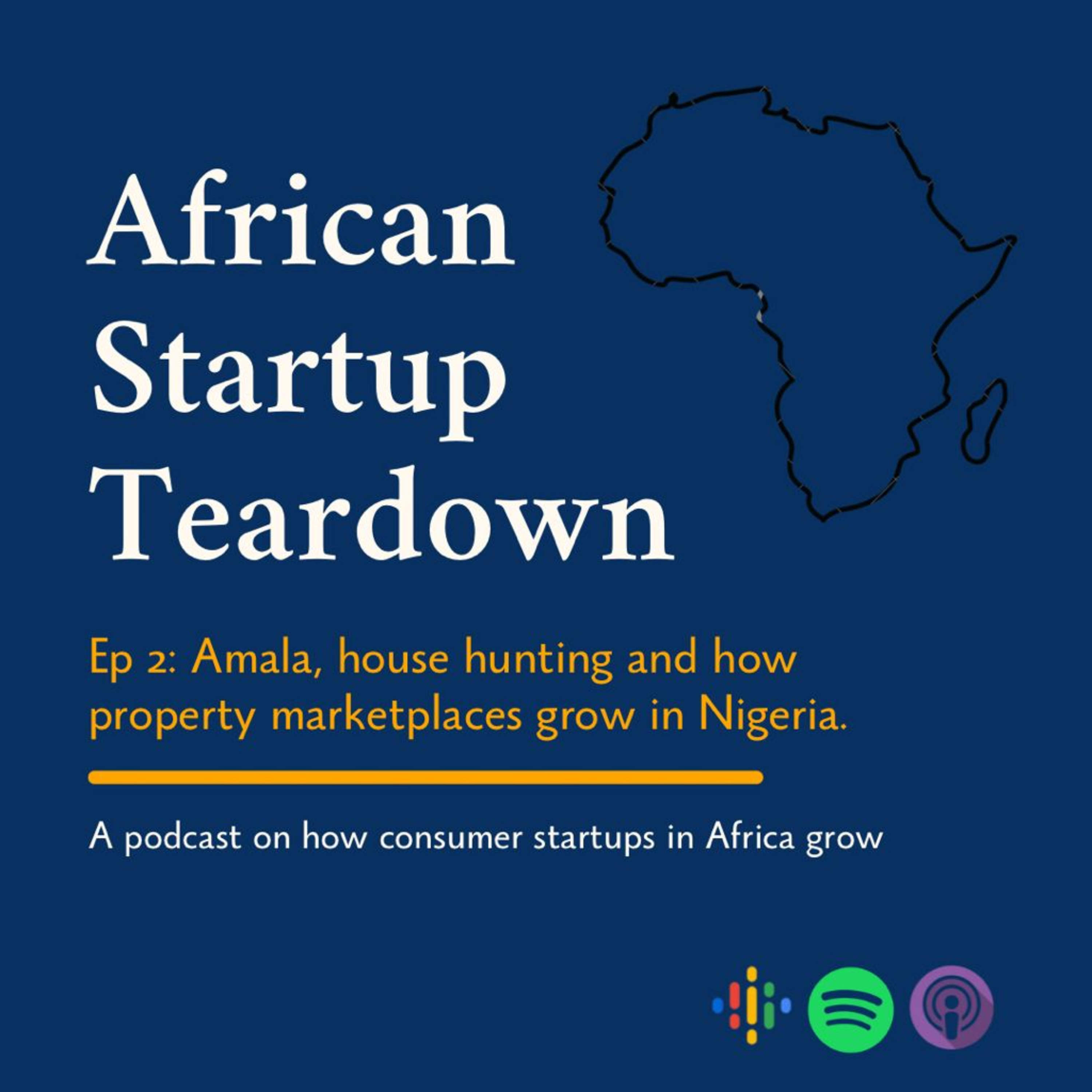Ep 2: Amala, house hunting and how property marketplaces grow in Nigeria episode artwork