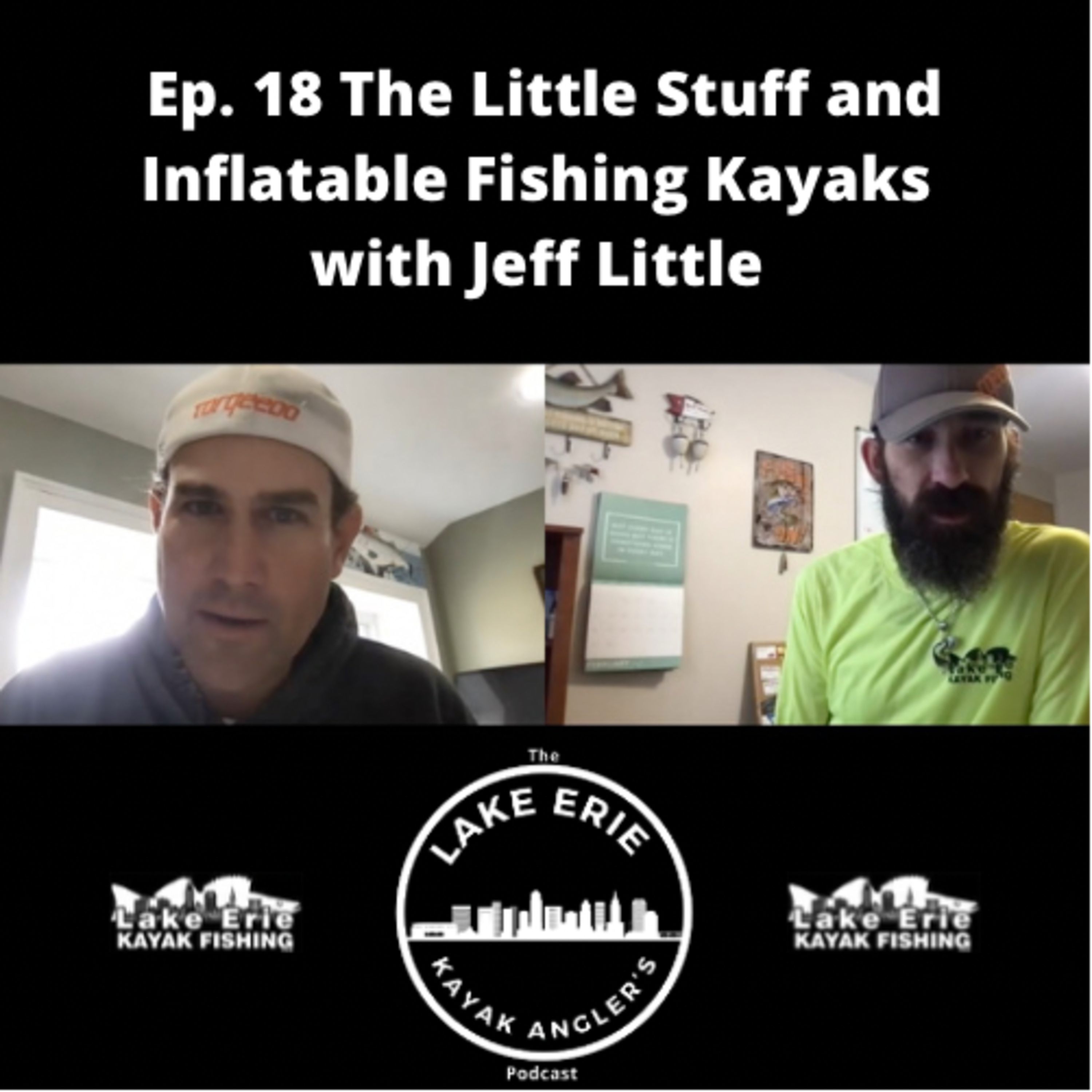 The Lake Erie Kayak Anglers Podcast