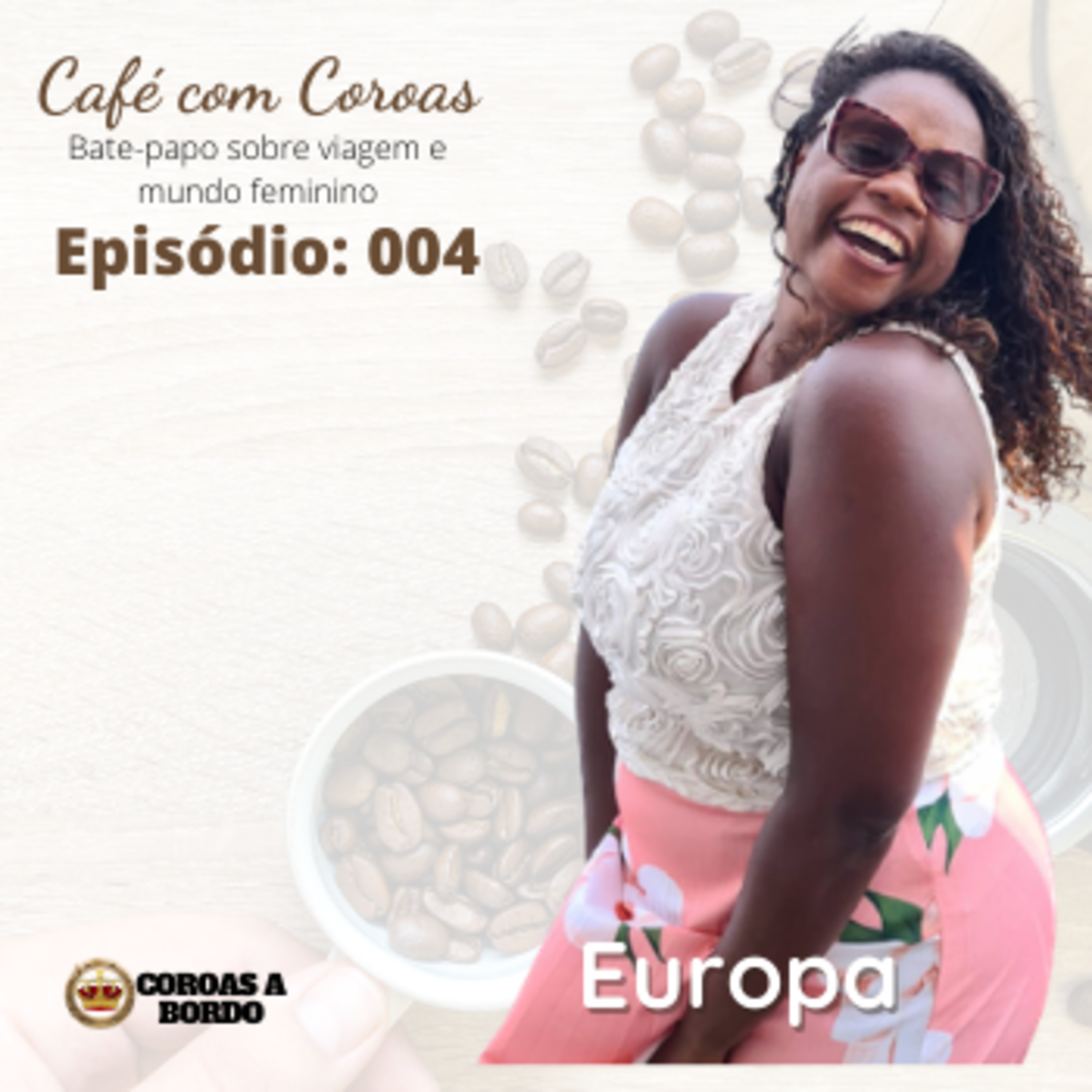 Café com Coroas