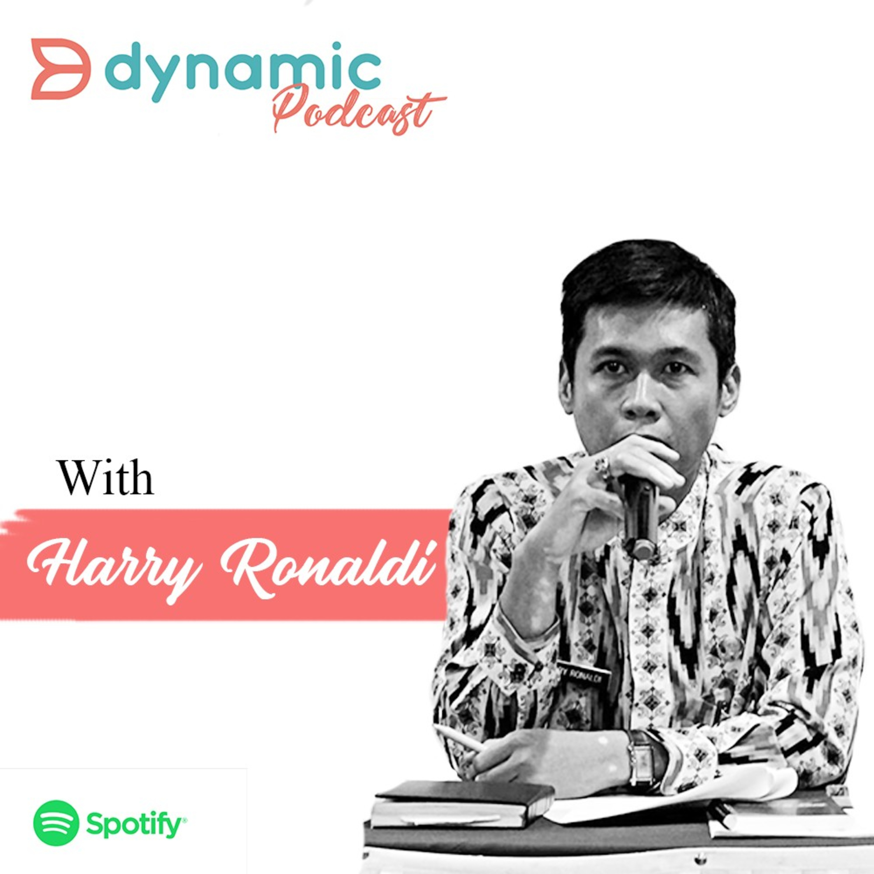 EP 18 Harry Ronaldi : Pentingnya Kolaborasi dalam membangun Ekonomi Kreatif di Era Digital