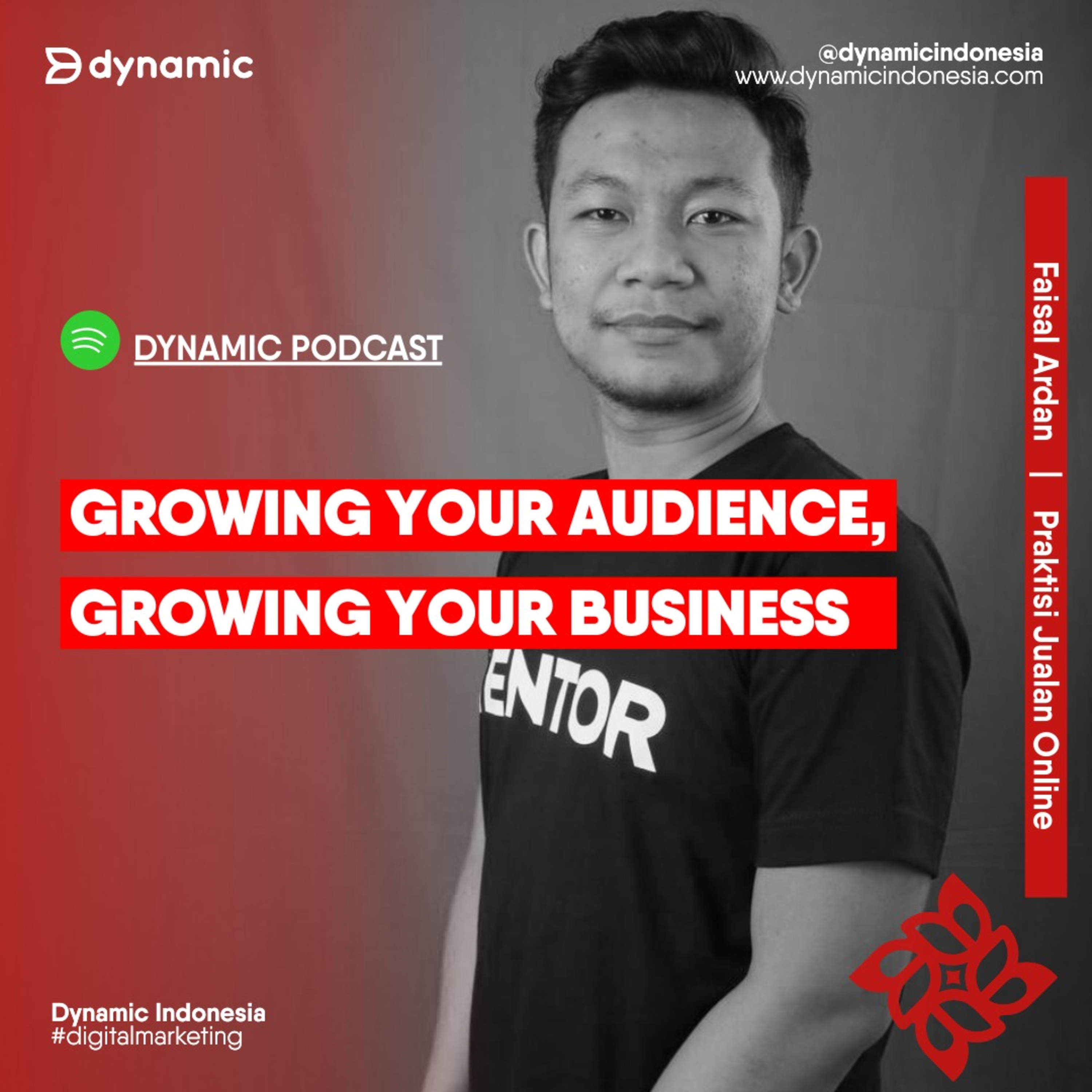 EP 64 Faisal Ardan (Praktisi Jualan Online) | Growing Your Audience, Growing Your Business episode artwork