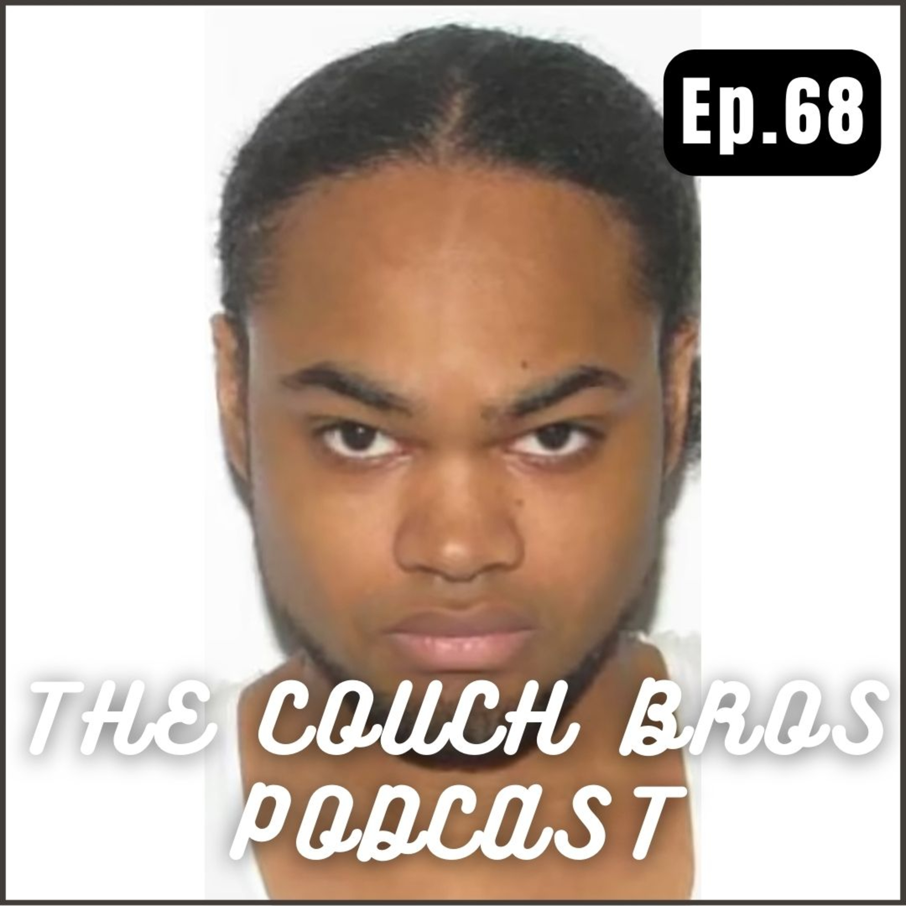 The Couch Bros, Podcast