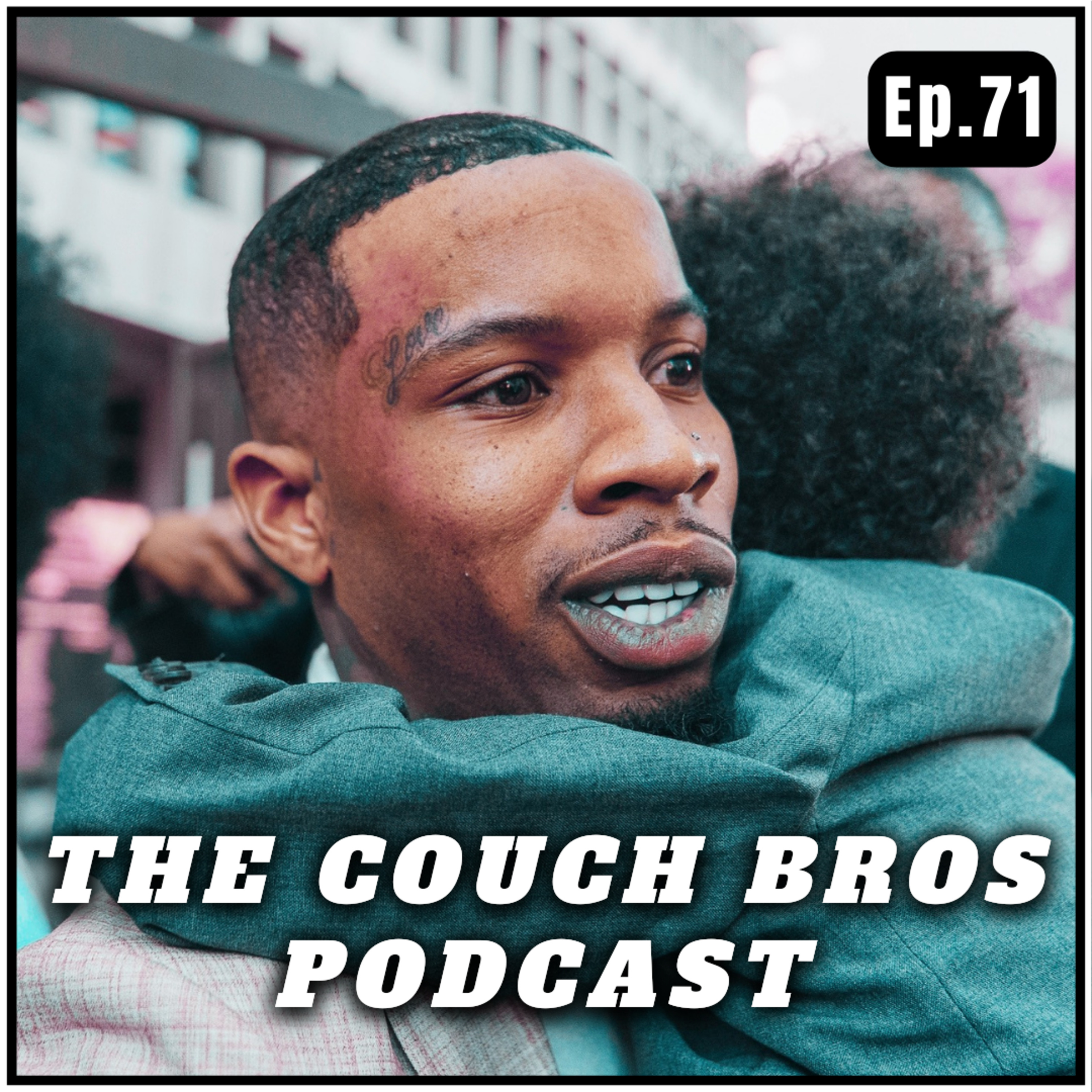 The Couch Bros, Podcast