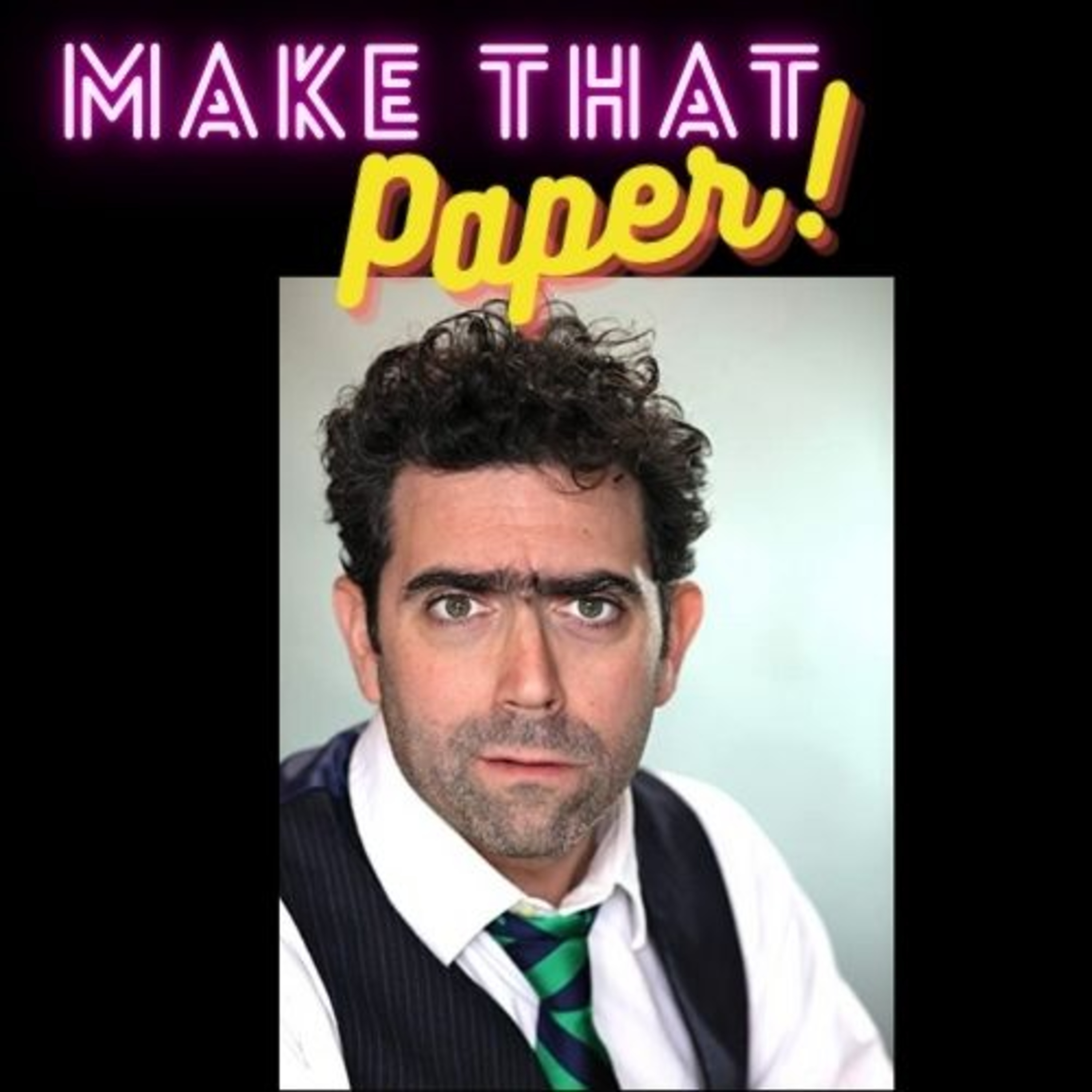 Make That Paper Podcast