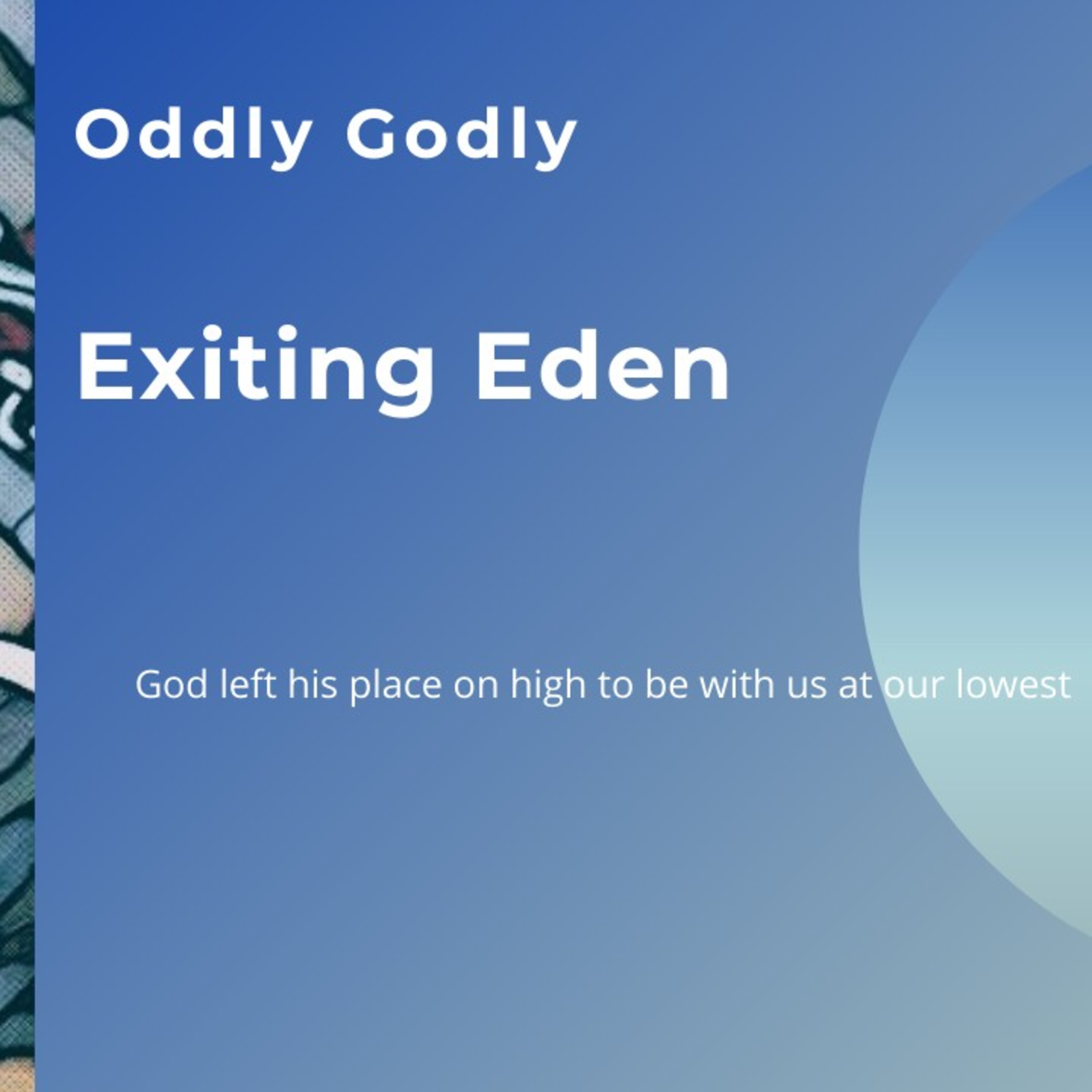 Exiting Eden episode artwork