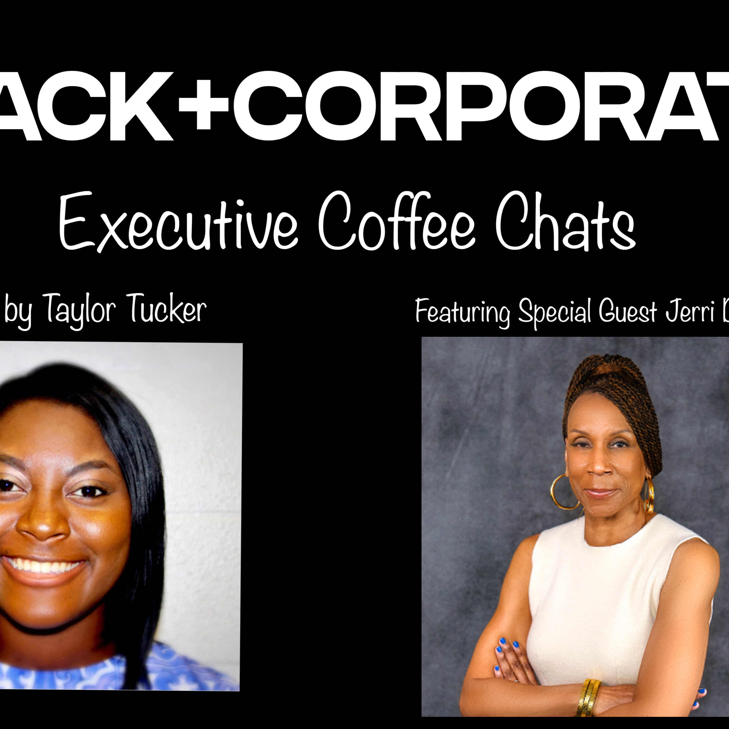 Black + Corporate Coffee Chats