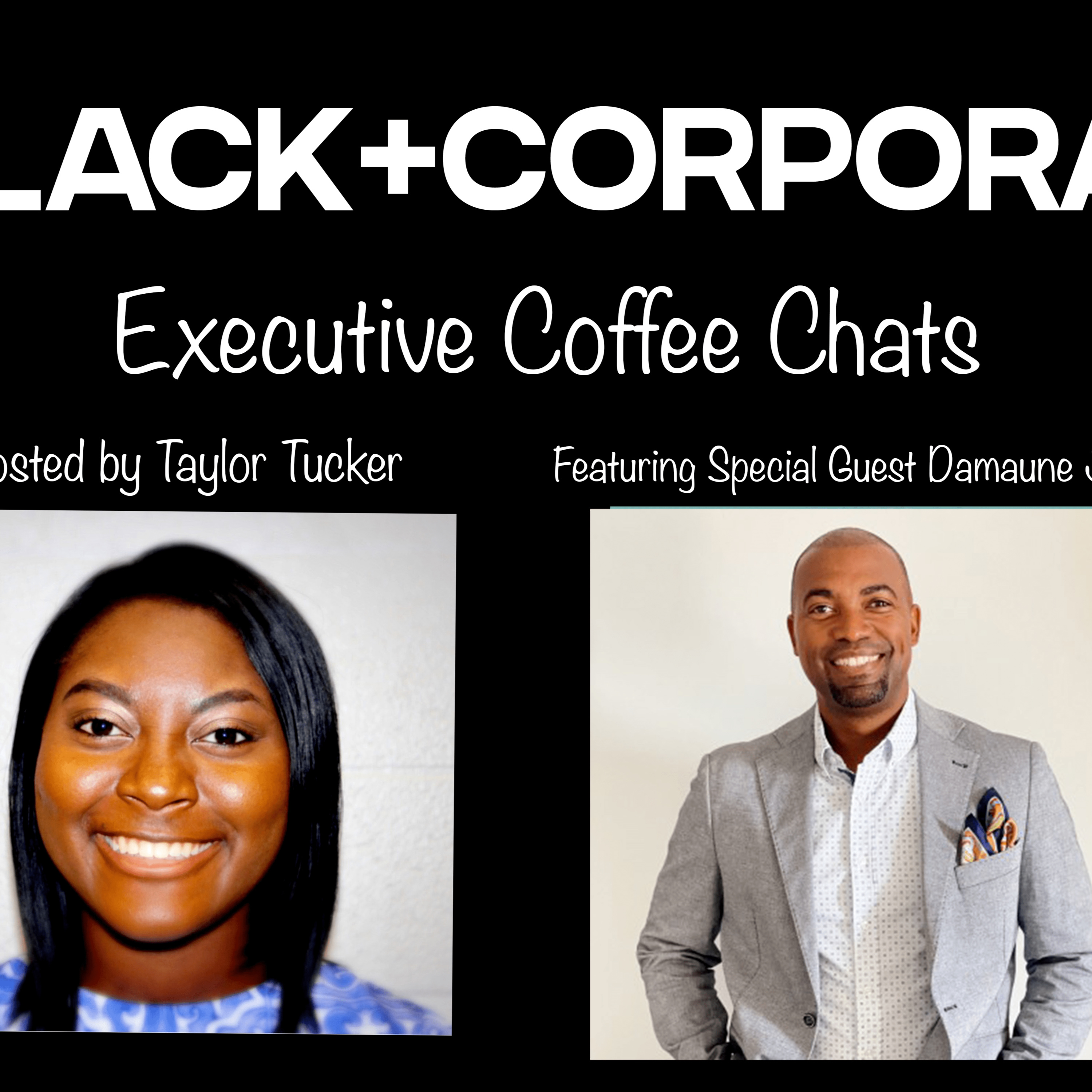 Black + Corporate Coffee Chats