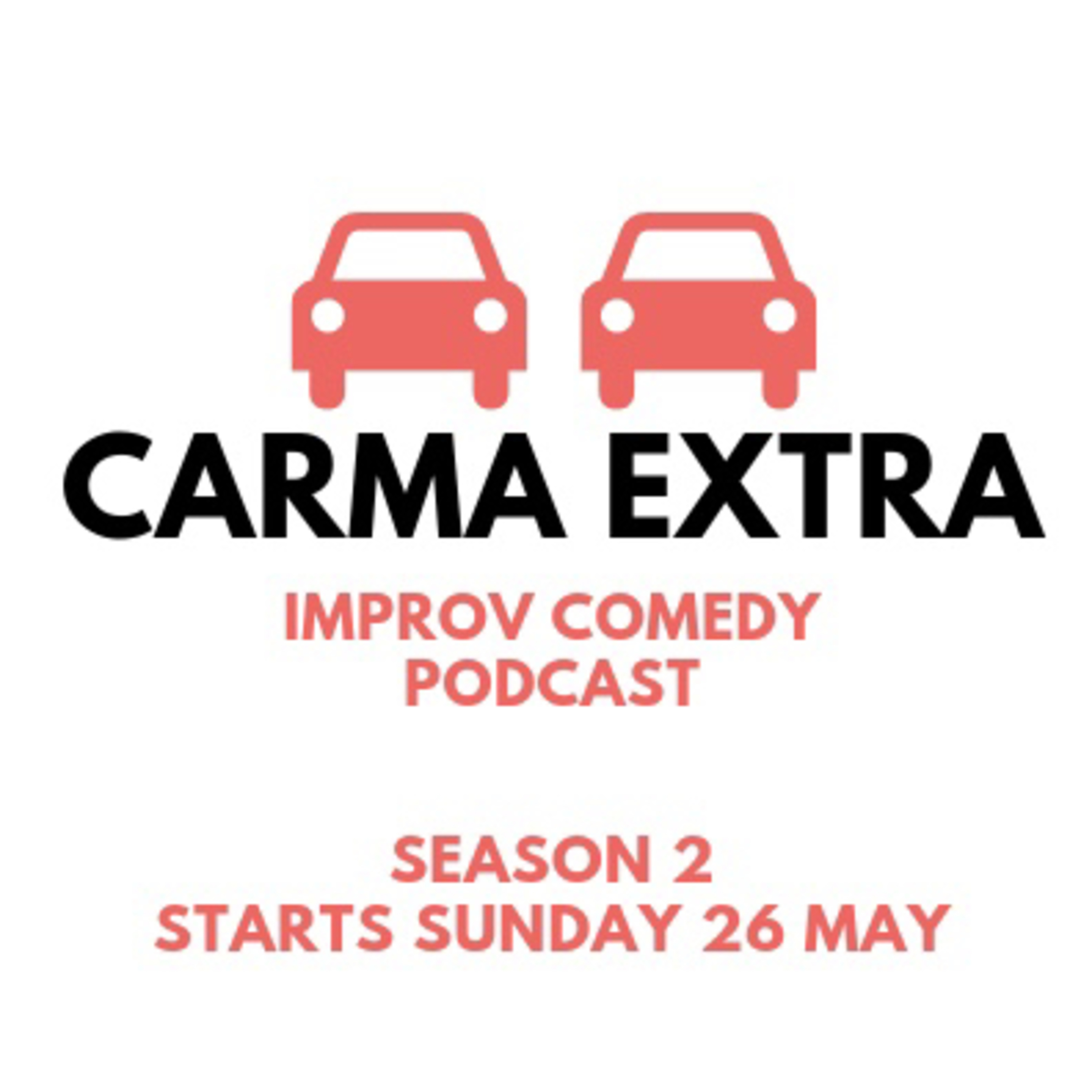Carma: An Improv Comedy