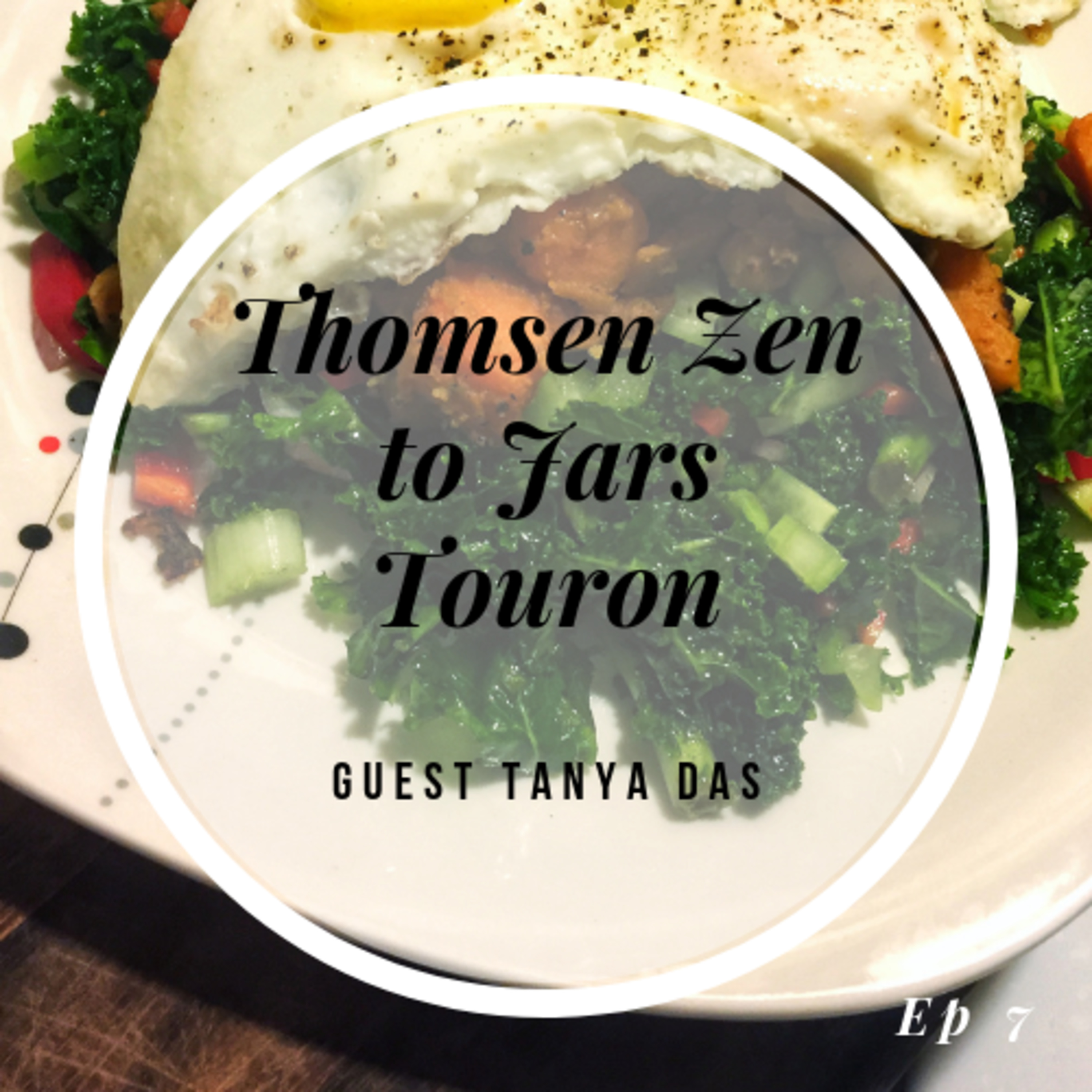 Episode 7- Thomson to Jars Tourron