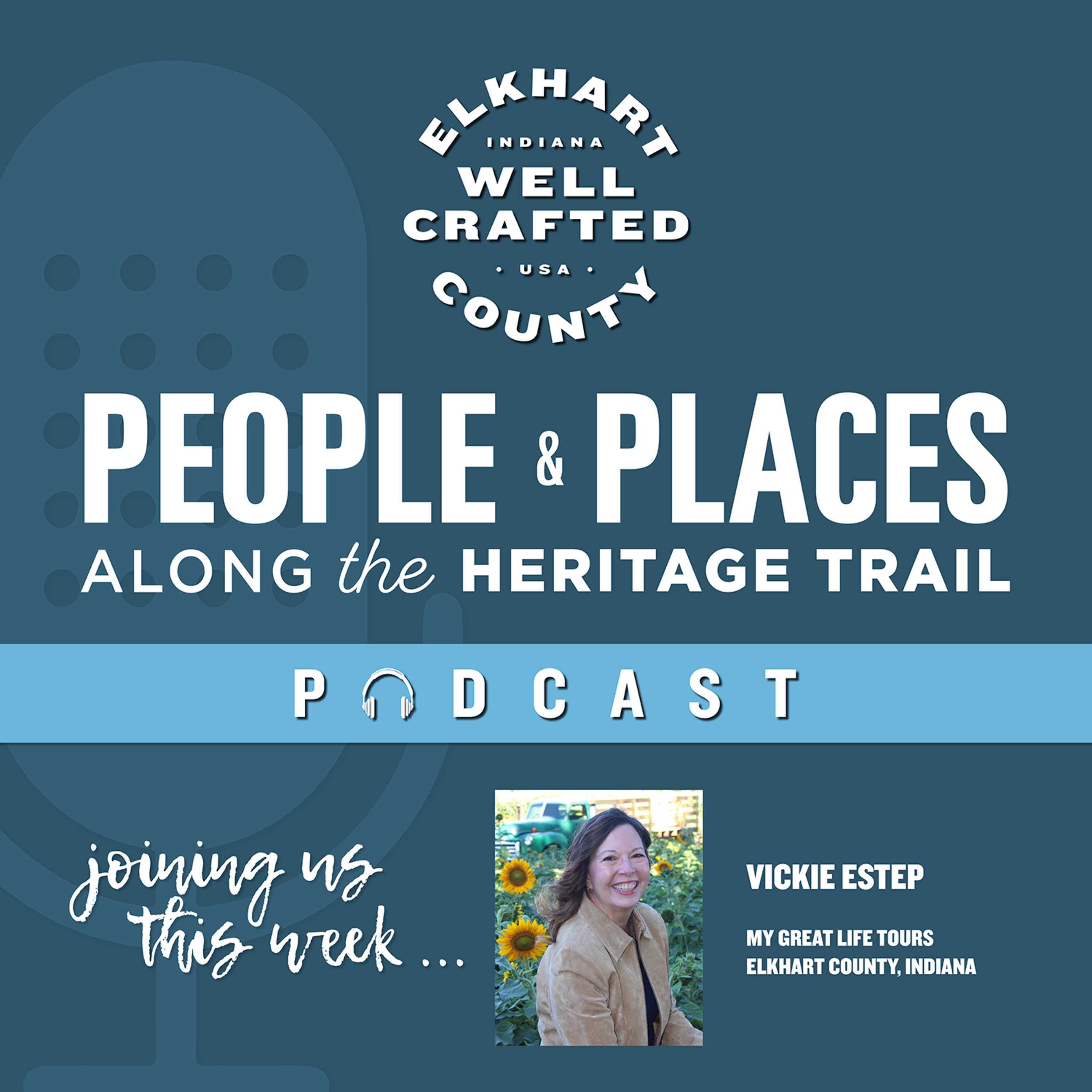 Vickie Estep - Great Life Tours :: People & Places along the Heritage Trail episode artwork