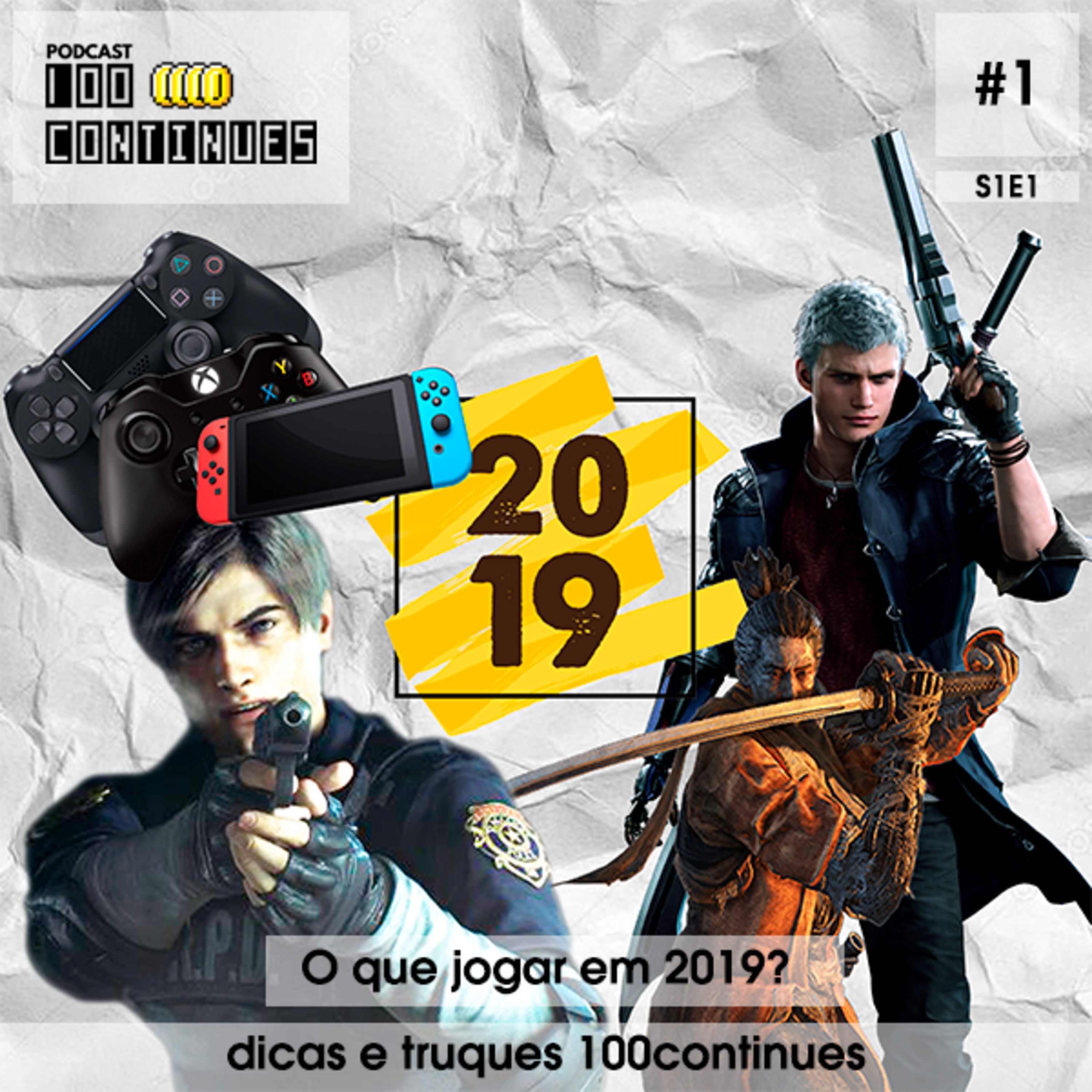 100Continues #01 - O que jogar em 2019