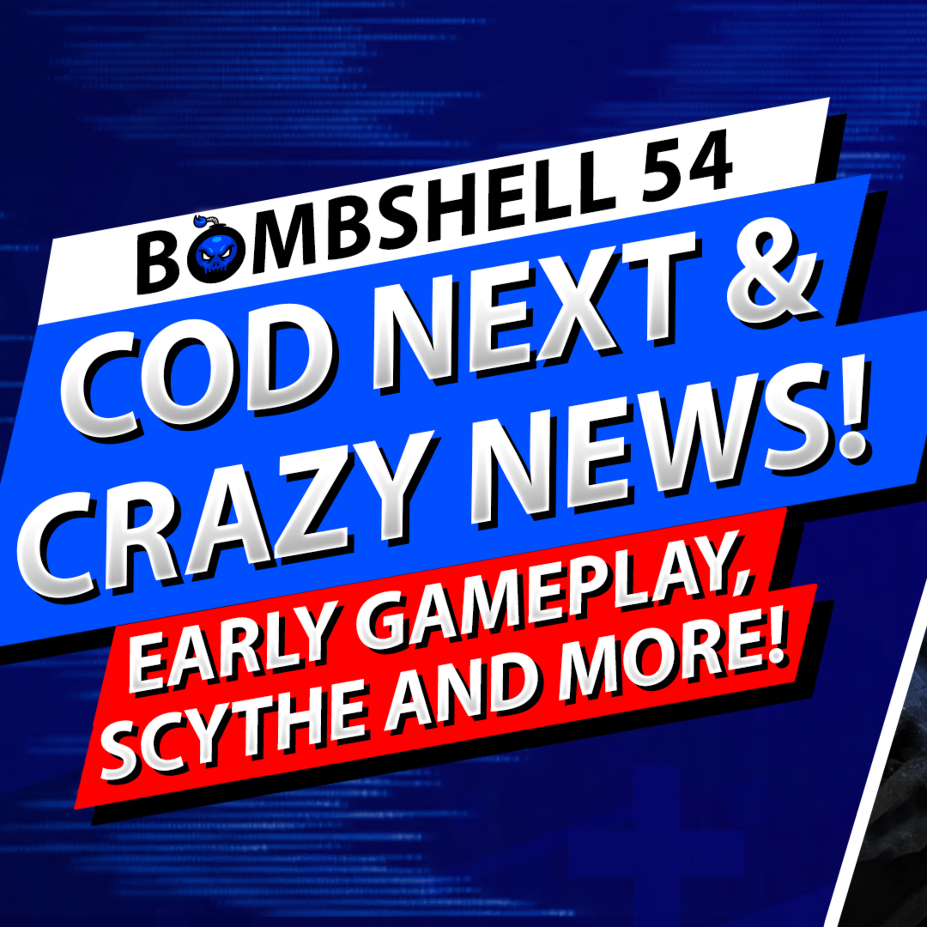 I'M PLAYING MWII EARLY AT COD NEXT, NEW EVENTS, COLD WAR DLC & CRAZY UPDATES REVEALED | BOMBSHELL EPISODE 54 episode artwork