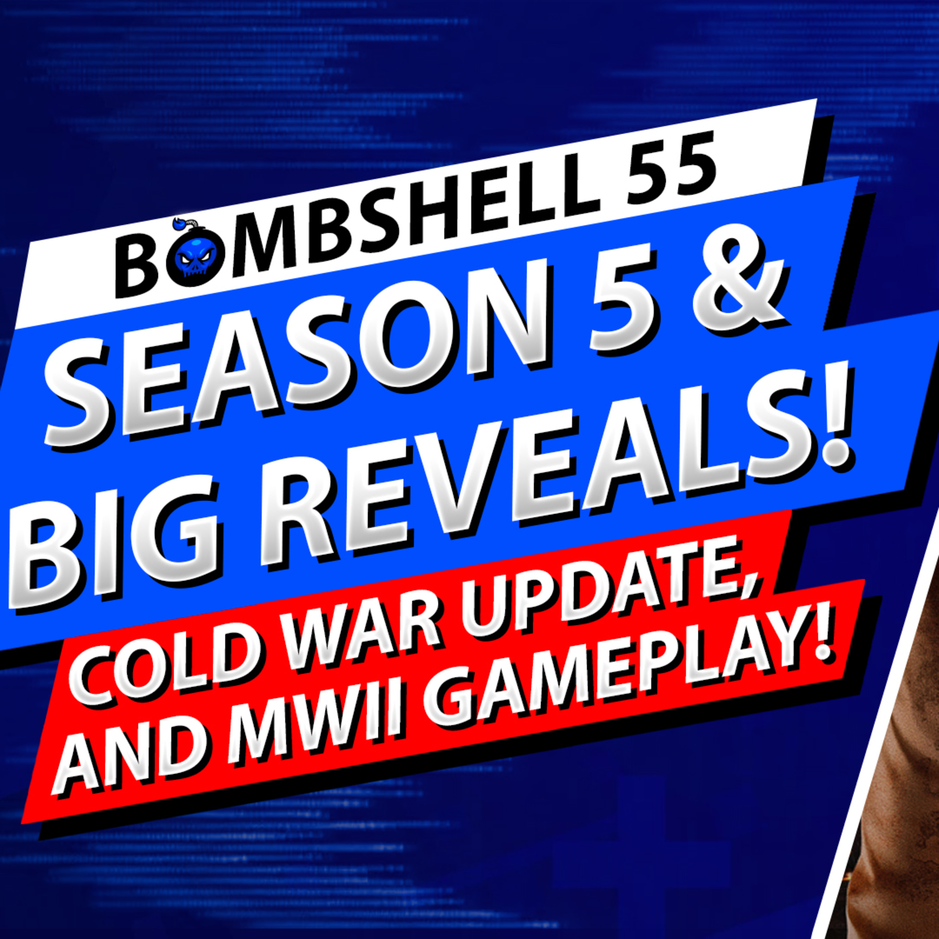 NEW DLC, MORE MWII FOOTAGE, COLD WAR UPDATE, WARZONE 2 & SEASON 5 IS CANCELLING VANGUARD? | BOMBSHELL EPISODE 55 episode artwork