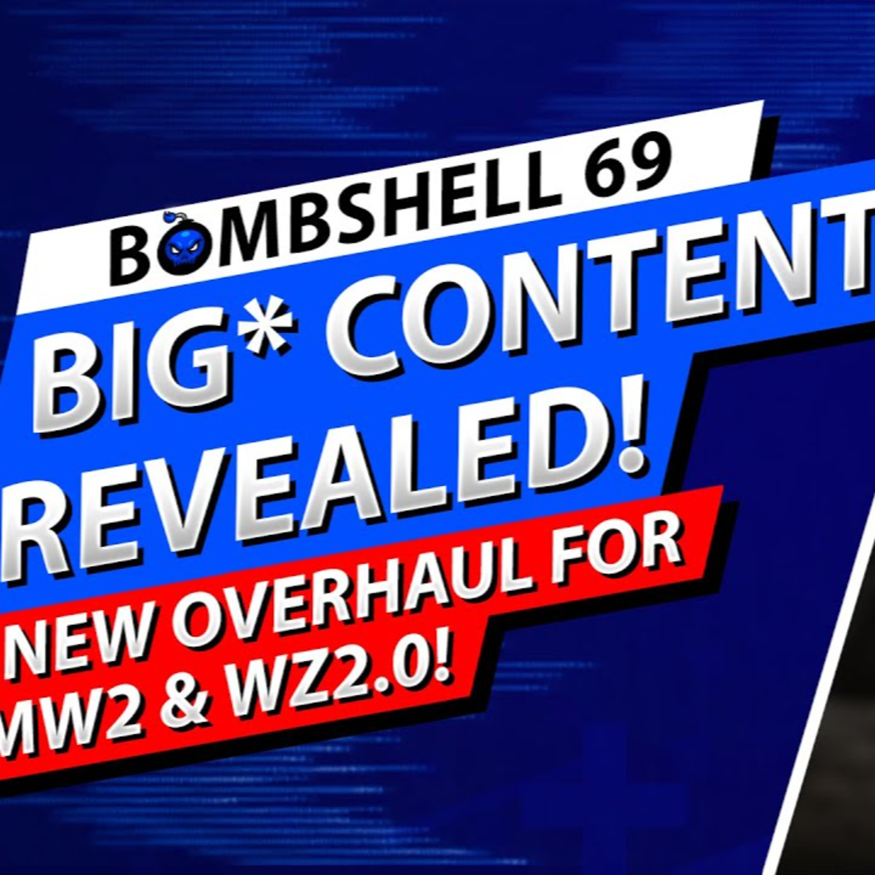 NEW MODERN WARFARE 2 UPDATES, OVERHAULS & BONUS CONTENT | BOMBSHELL EPISODE 69 FEATURING PRESTIGE IS KEY episode artwork