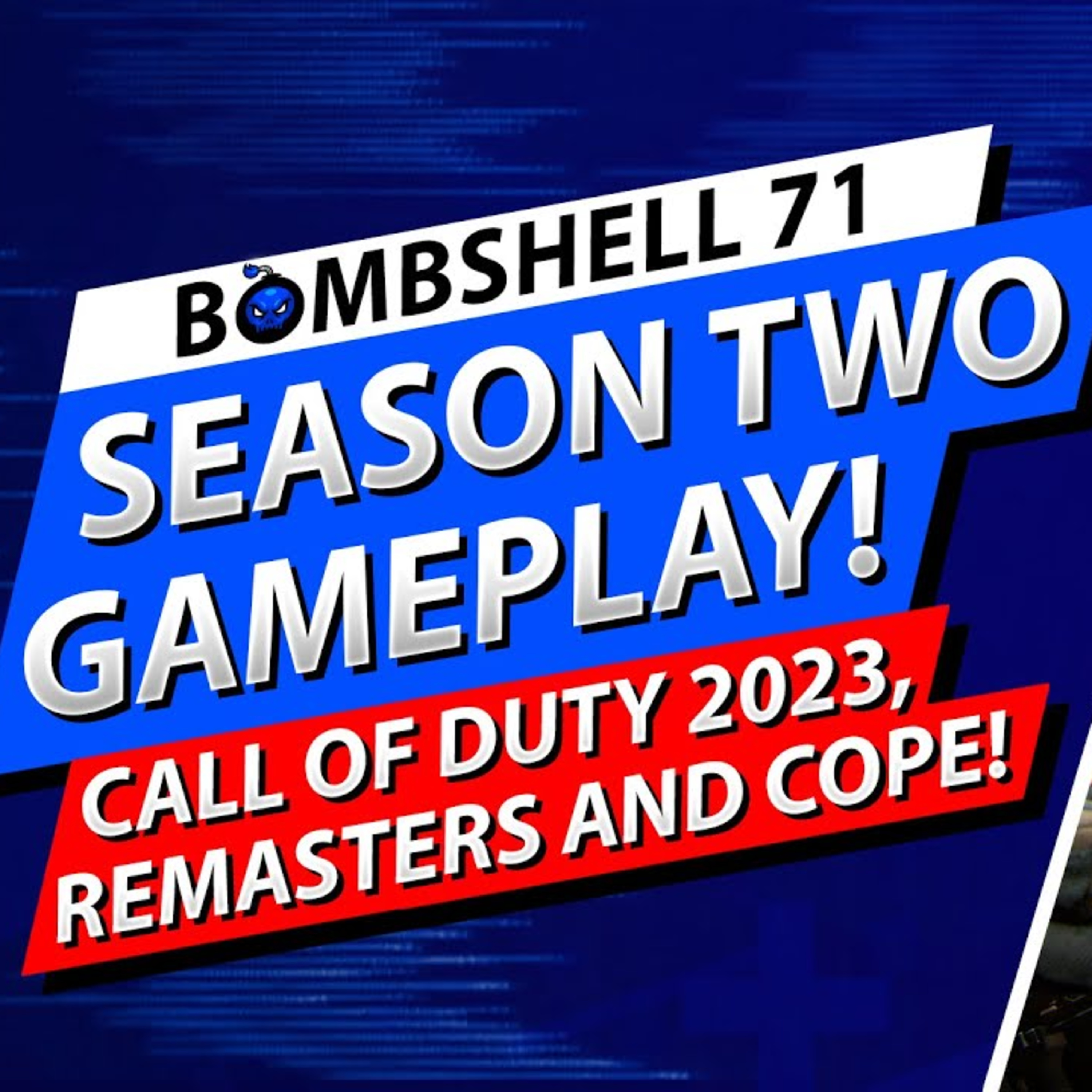 THE NEW SEASON 2 GAMEPLAY, MASSIVE REVEAL, EARLY COD 2023 ACCESS & MORE! | BOMBSHELL EPISODE 71 episode artwork