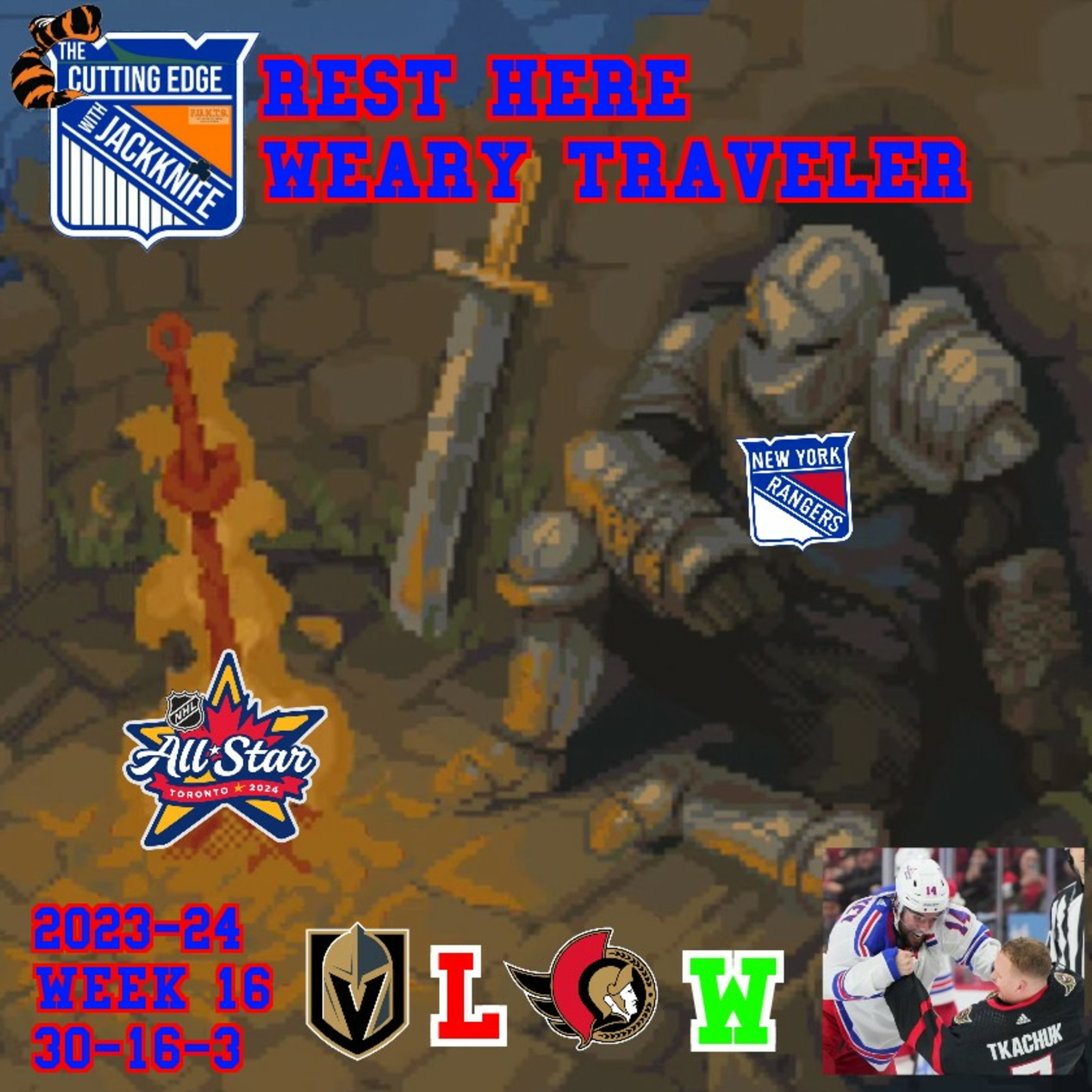 Rangers 23-24 Week 16, Rest Here Weary Traveler | The Cutting Edge W/JackKnife