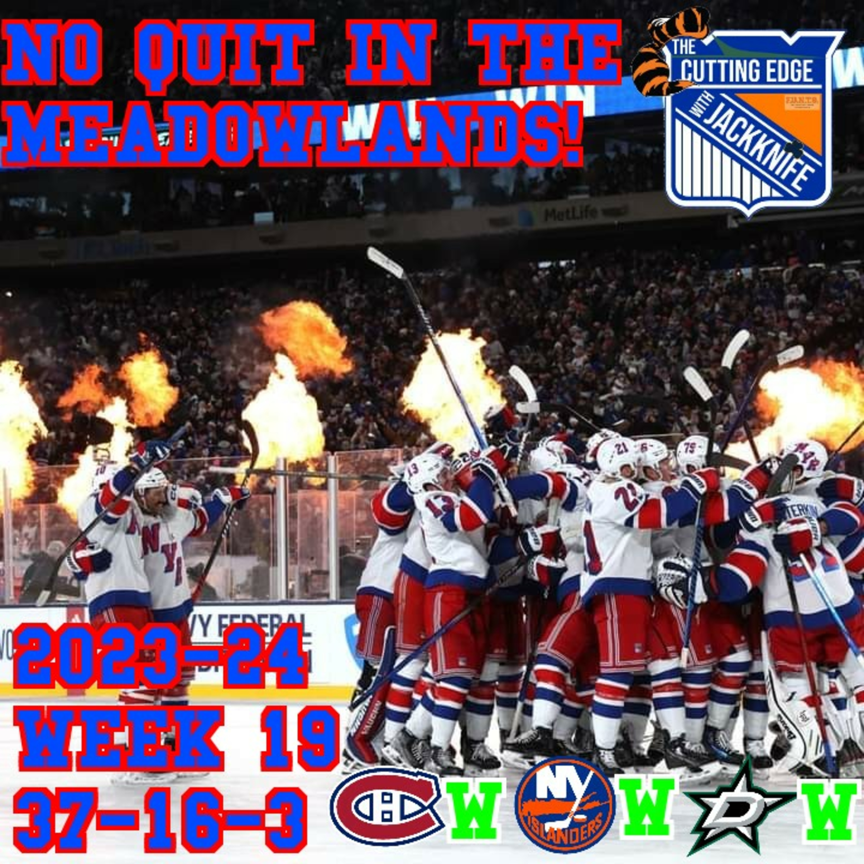 Rangers 23-24 Week 19, No Quit in the Meadowlands! | The Cutting Edge W/JackKnife