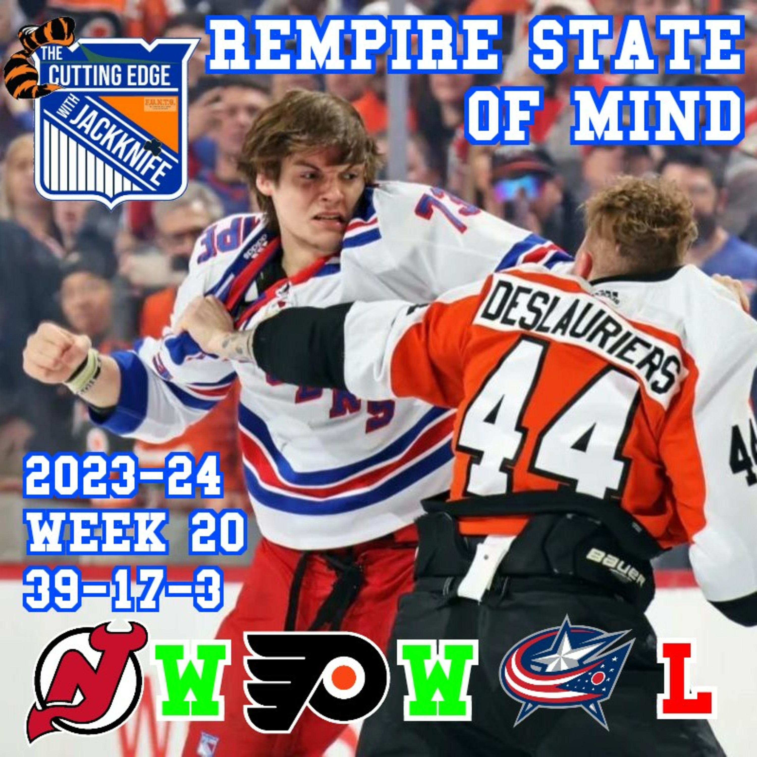 Rangers 23-24 Week 20 Rempire State of Mind | The Cutting Edge W/JackKnife