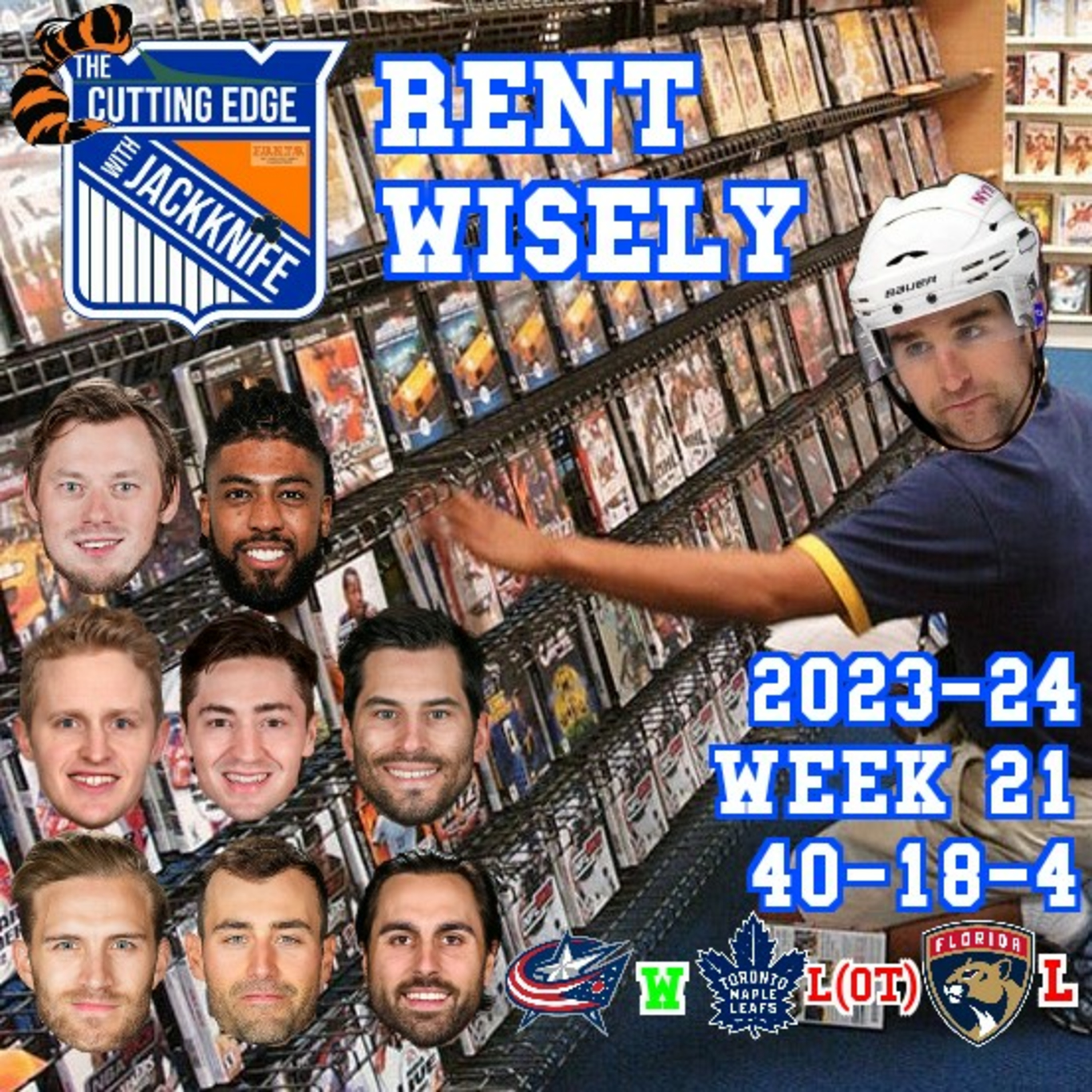 Rangers 23-24 Week 21, Rent Wisely | The Cutting Edge W/JackKnife