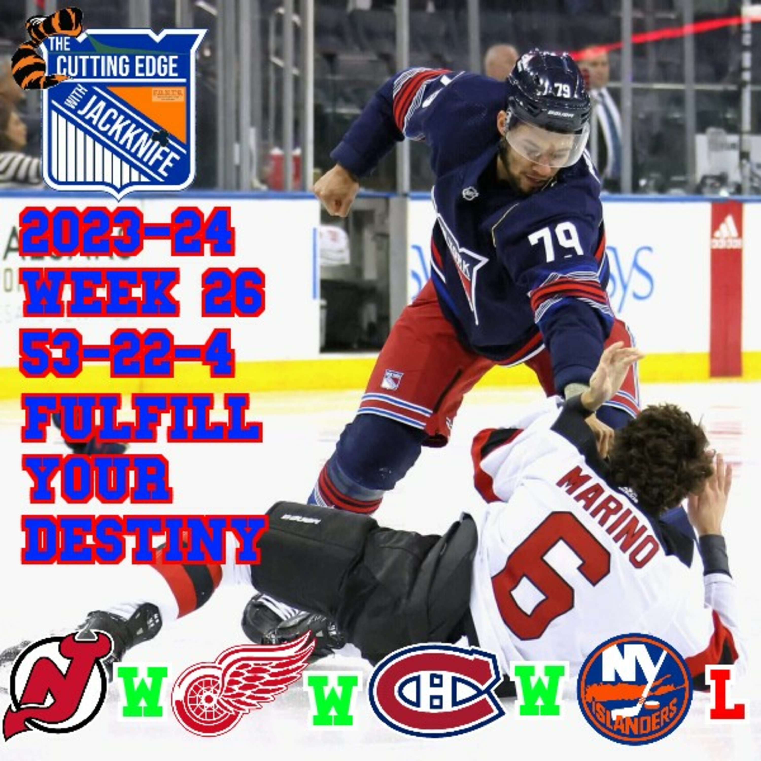 Rangers 23-24 Week 26, Fulfill Your Destiny | The Cutting Edge W/JackKnife