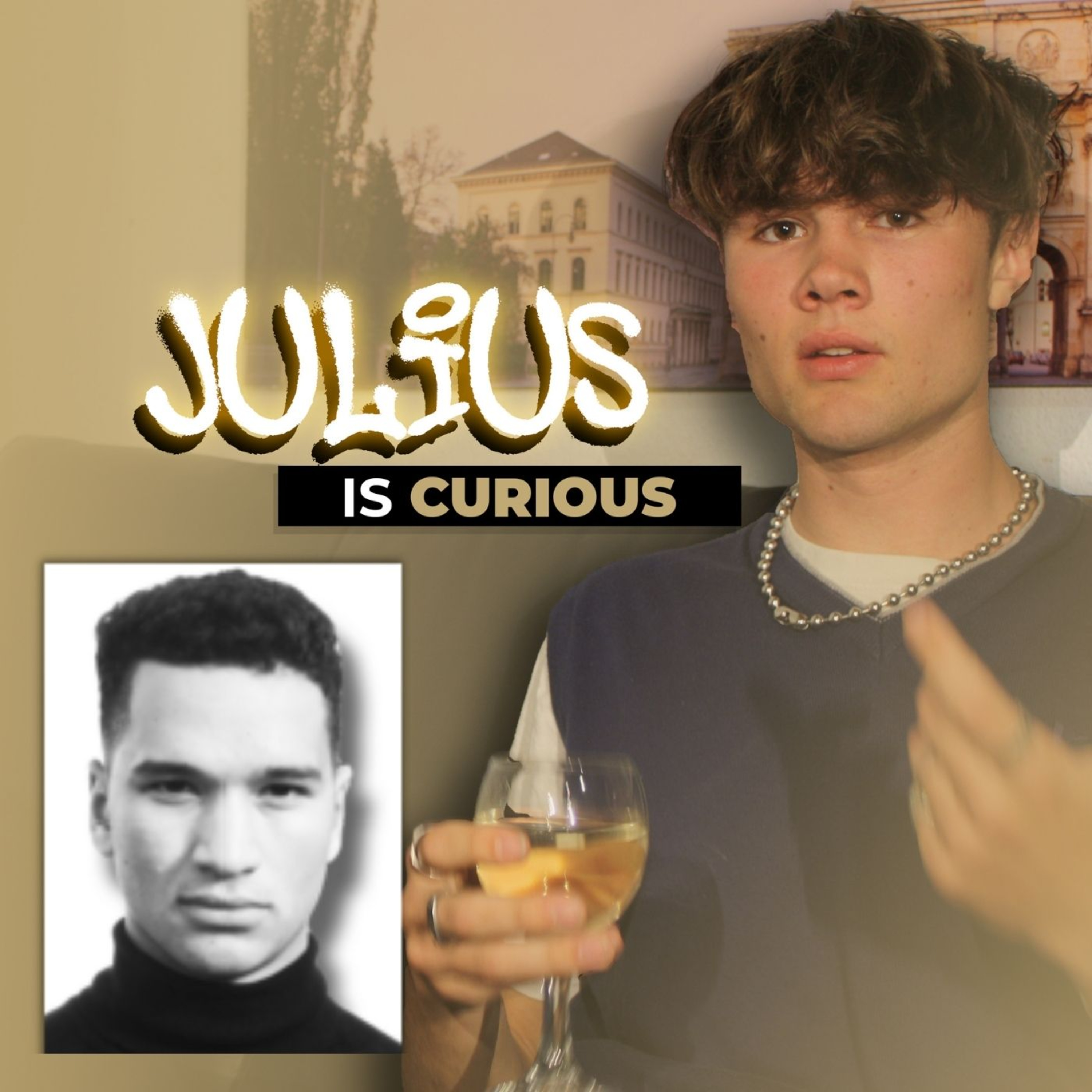 JULIUS is CURIOUS