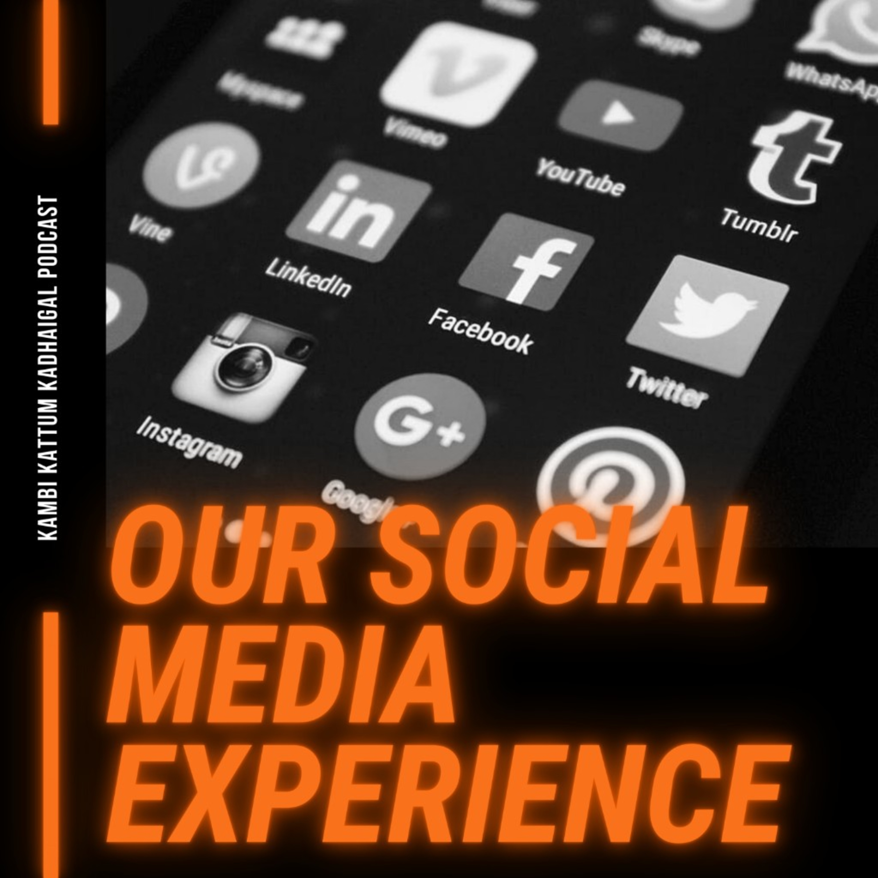 Our Social Media Experience episode artwork